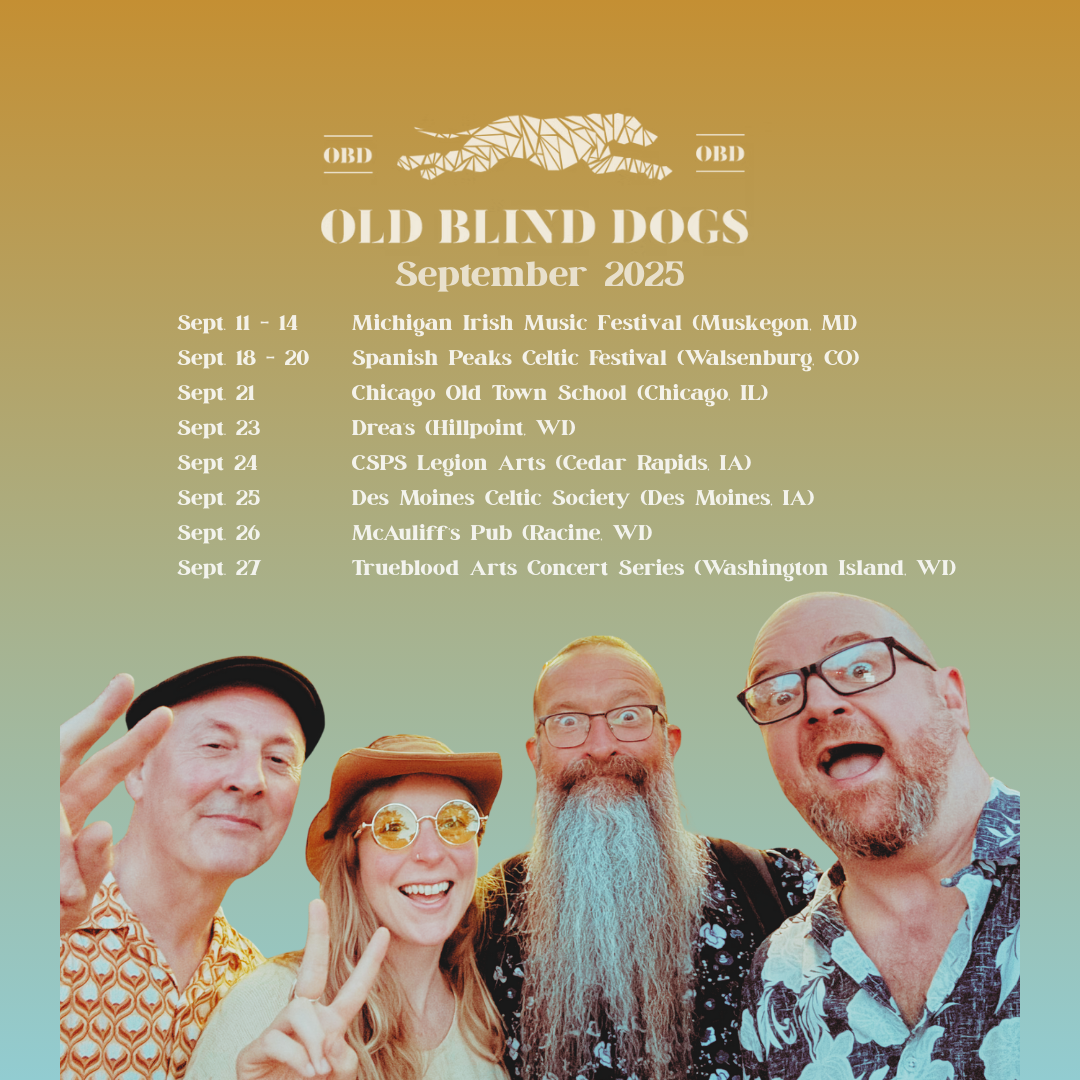 Old Blind Dogs Tour September 2025