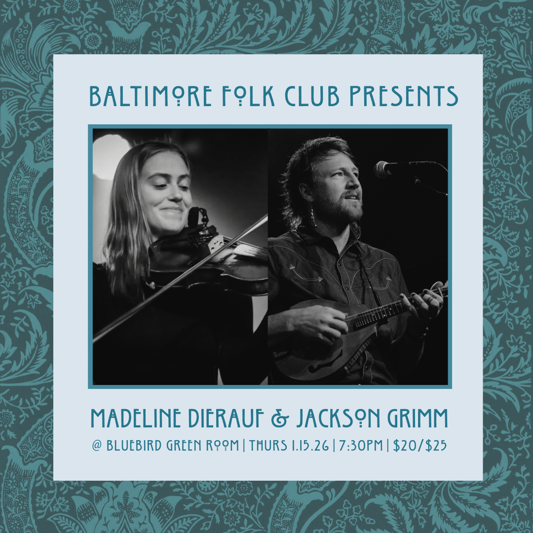 Baltimore Folk Club Presents: Madeline Dierauf and Jackson Grimm