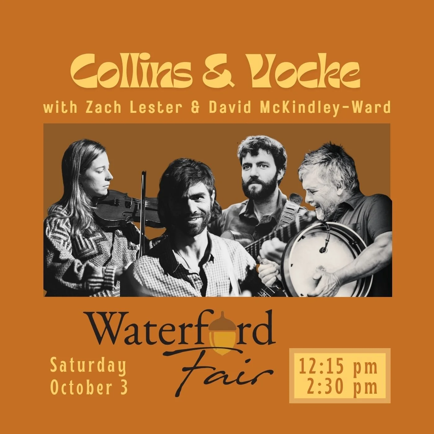 Collins & Vocke with Zach Lester and David McKindley-Ward @ Waterford Fair