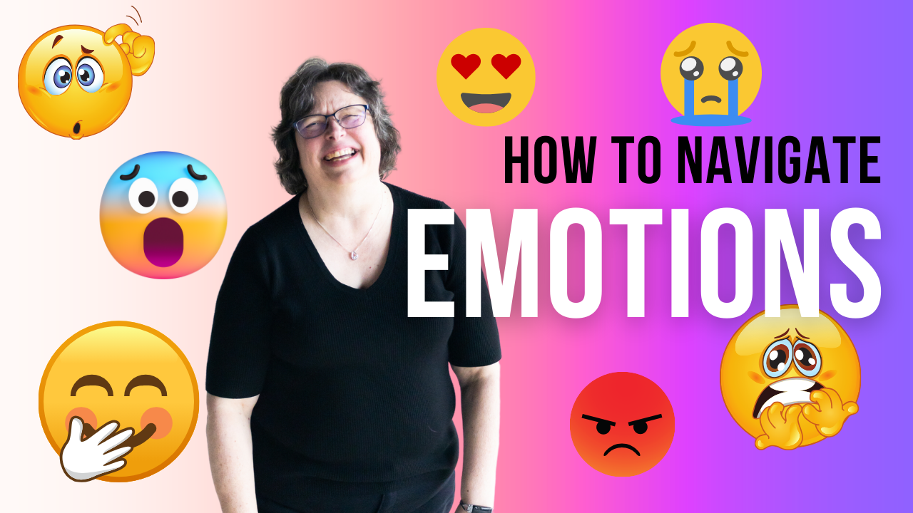How to Navigate Your Emotions