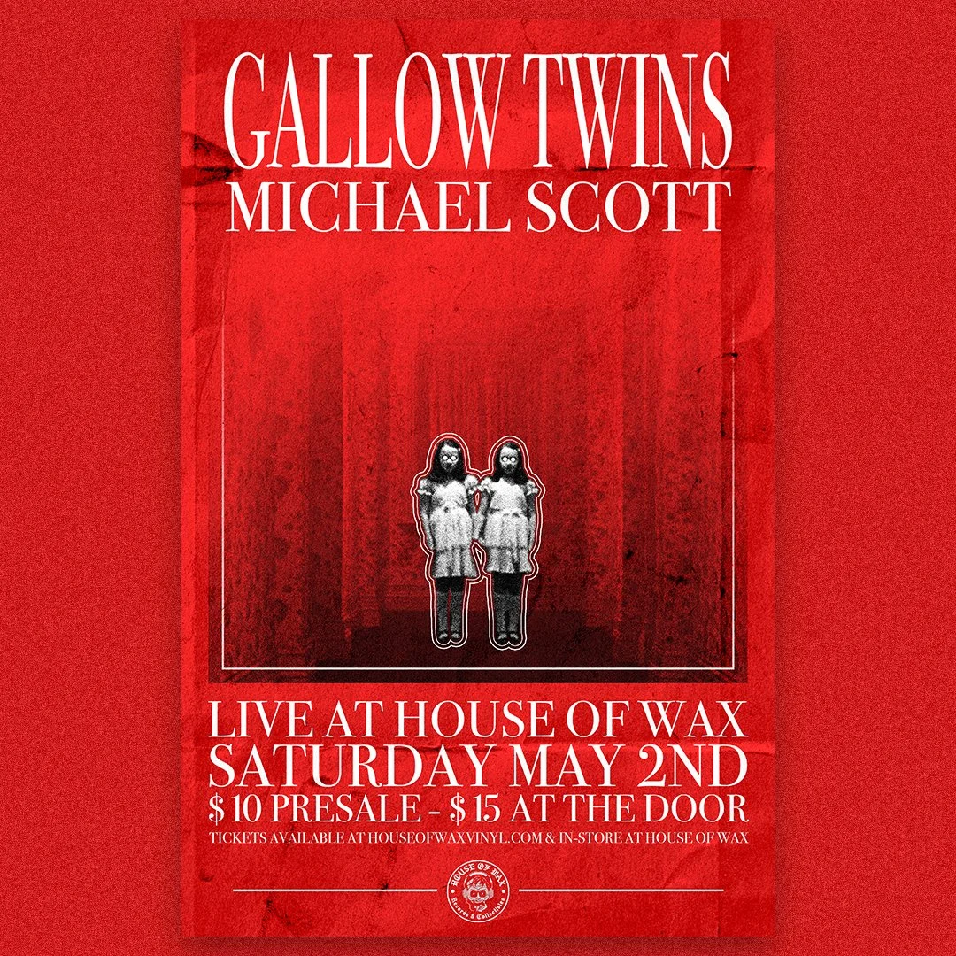 Gallow Twins and Michael Scott | LIVE AT HOUSE OF WAX
