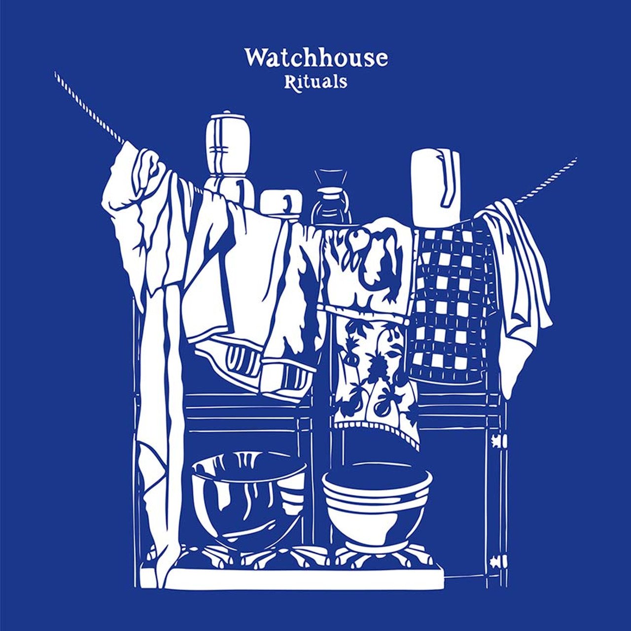 Watchhouse - Rituals