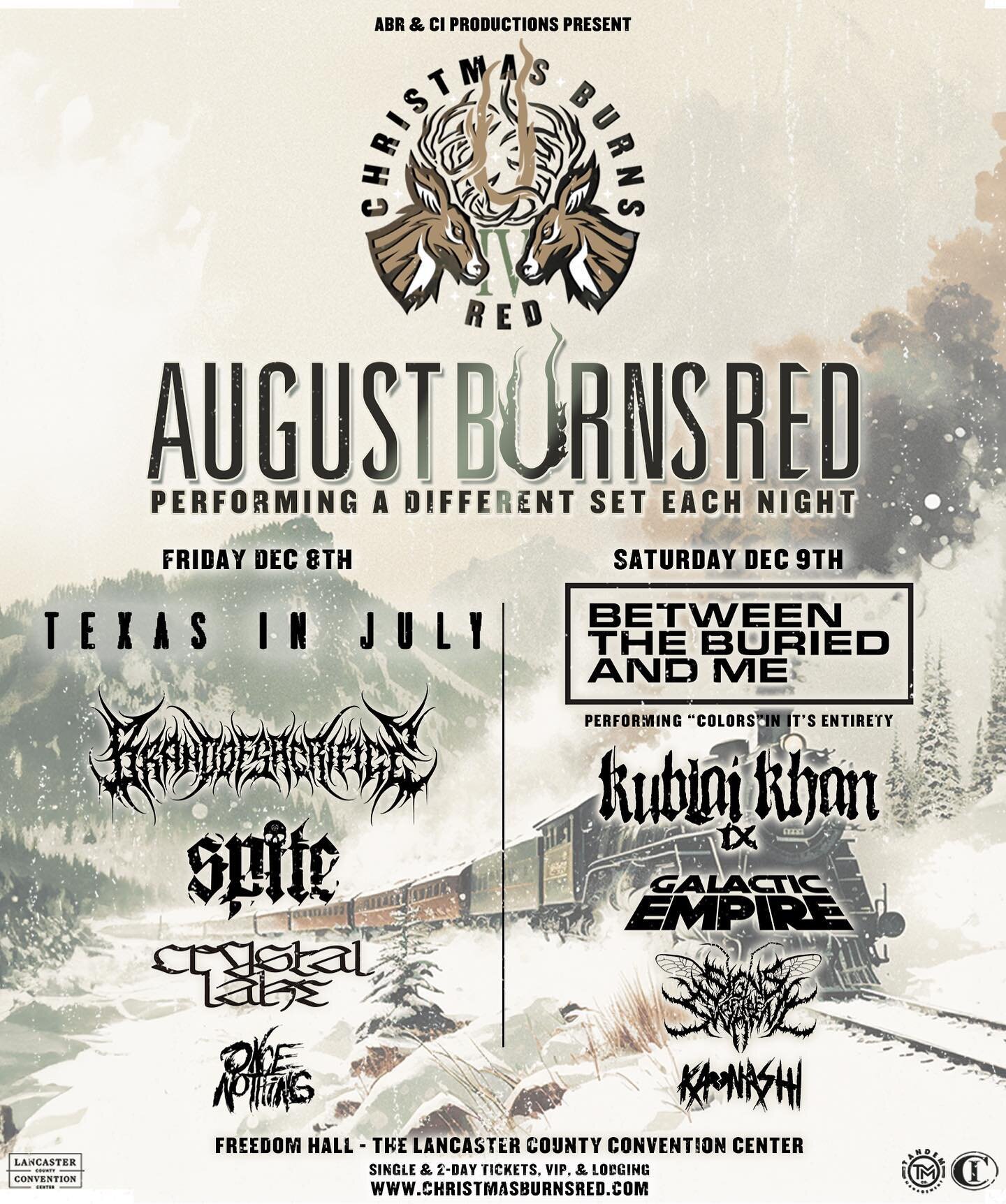 THE FULL LINEUP FOR CHRISTMAS BURNS RED IV IS FINALLY HERE!

December 8th &amp; 9th, 2023!

🎫Tickets &amp; Lodging Packages: https://christmasburnsred.com

So excited to have these bands joining us this year:

August Burns Red performing a different