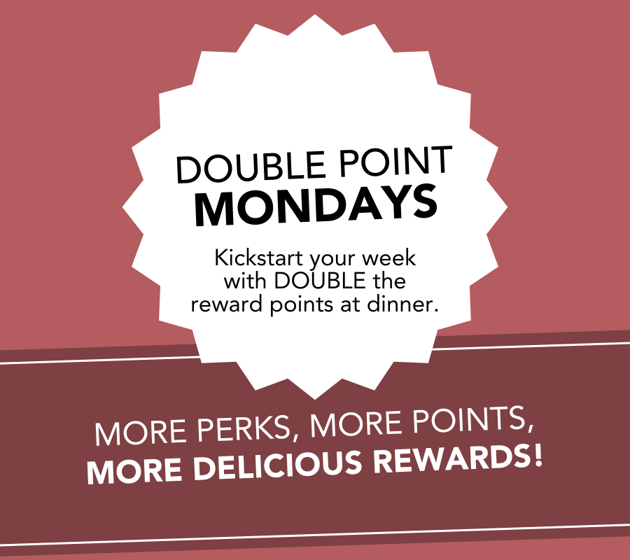 Double Points Mondays promotion at Jed’s Local offering double reward points at dinner