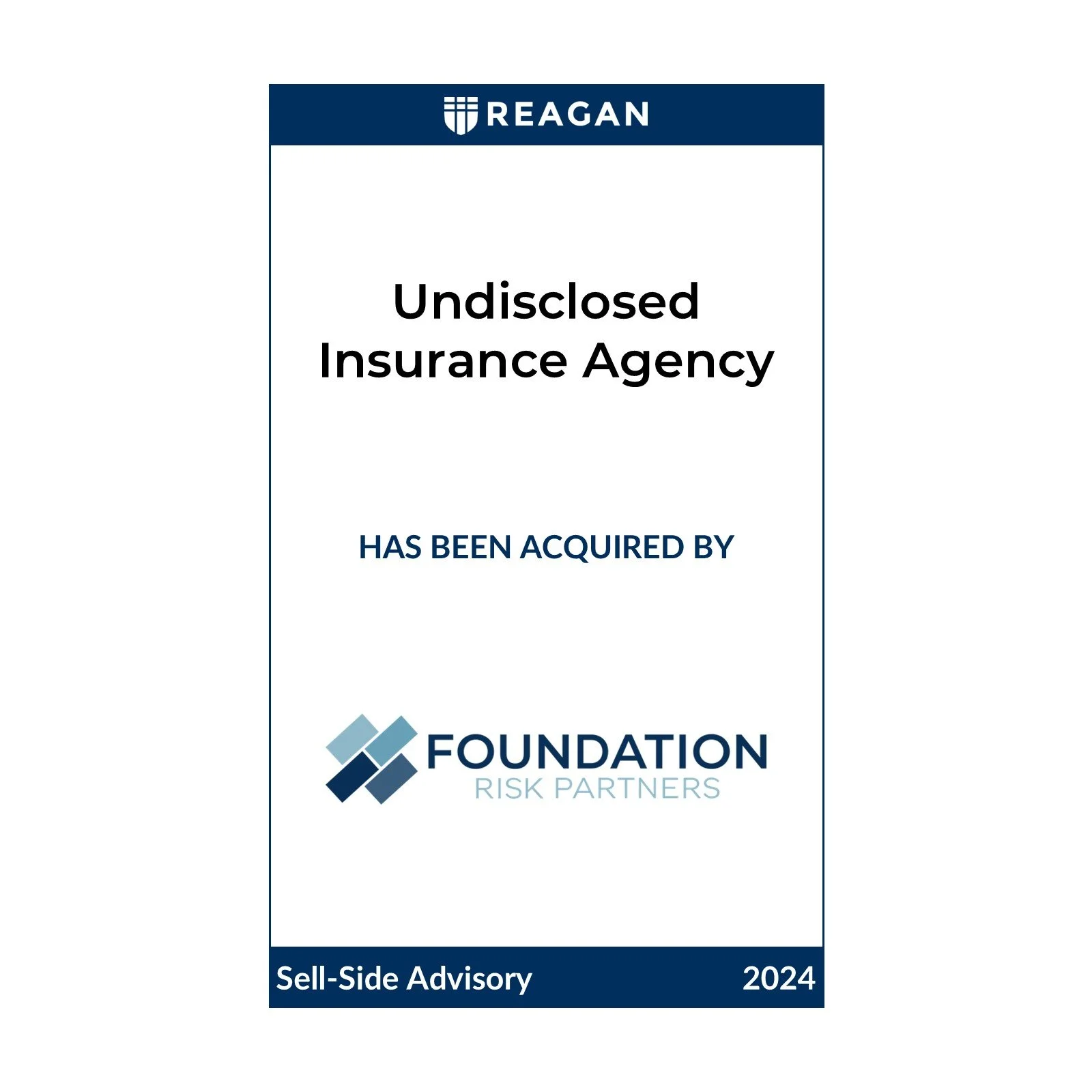 An Undisclosed Insurance Agency Has Been Acquired by Foundation Risk Partners
