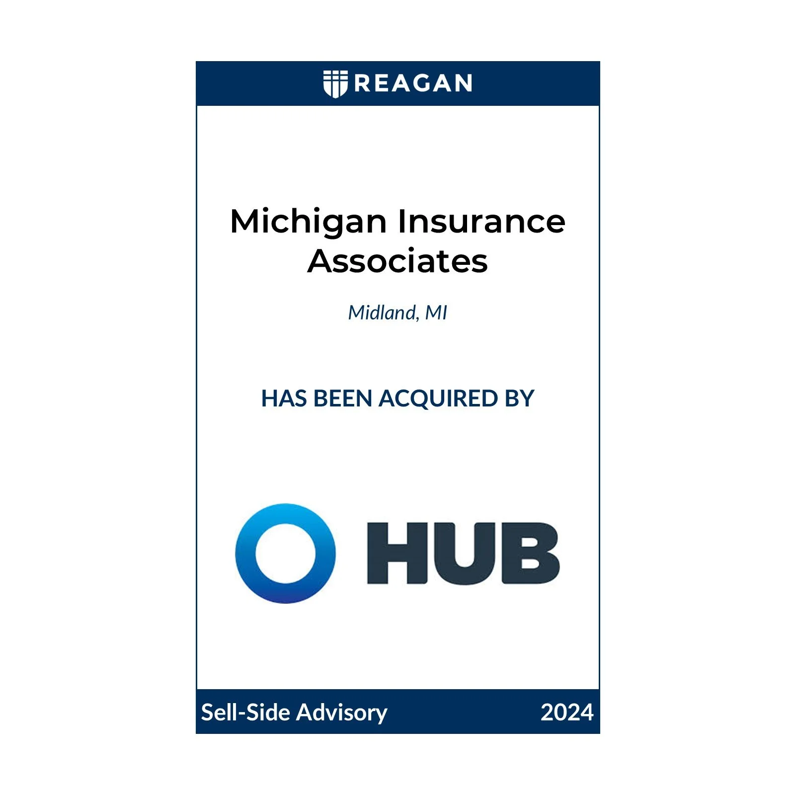 Michigan Insurance Associates Has Been Acquired By HUB International