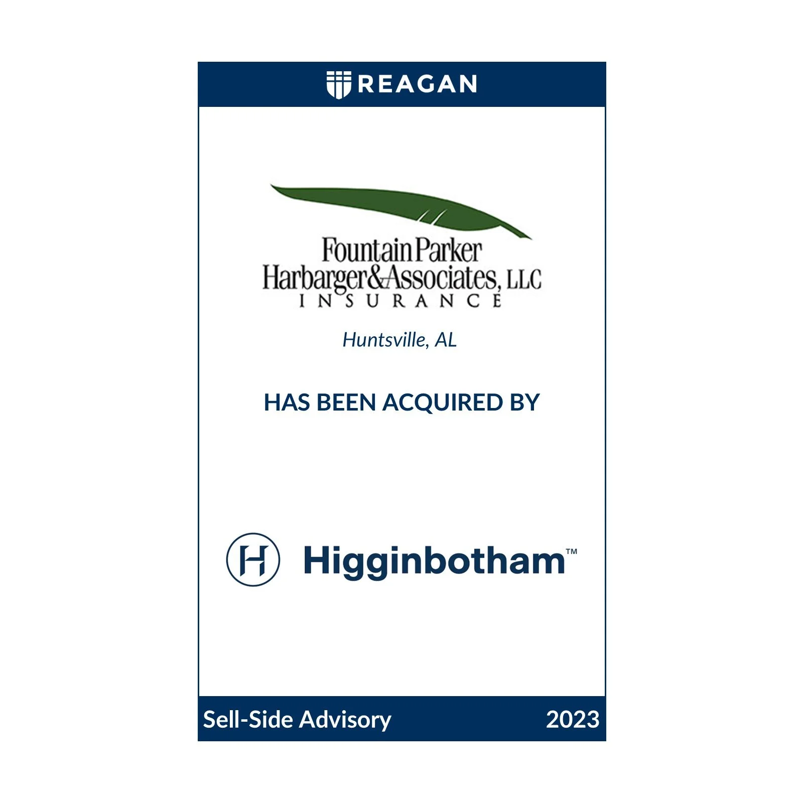 Fountain Parker Harbarger &amp; Associates Has Been Acquired by Higginbotham 
