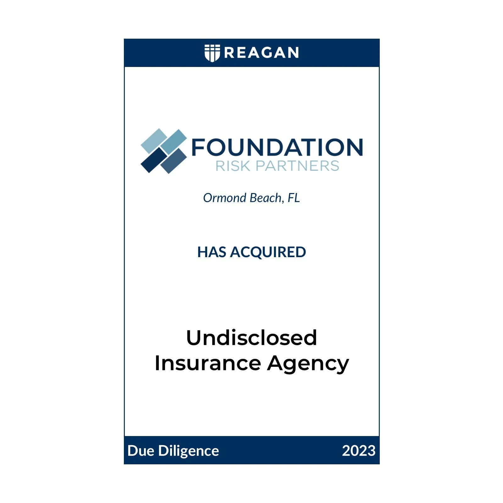 Foundation Risk Partners Has Acquired an Undisclosed Insurance Agency 