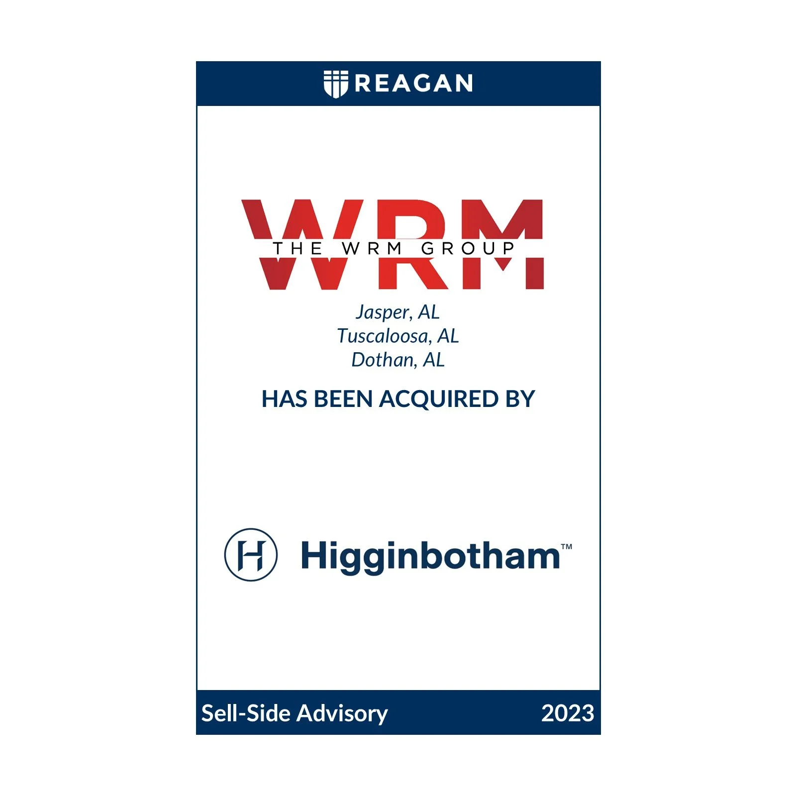 The WRM Group Has Been Acquired by Higginbotham