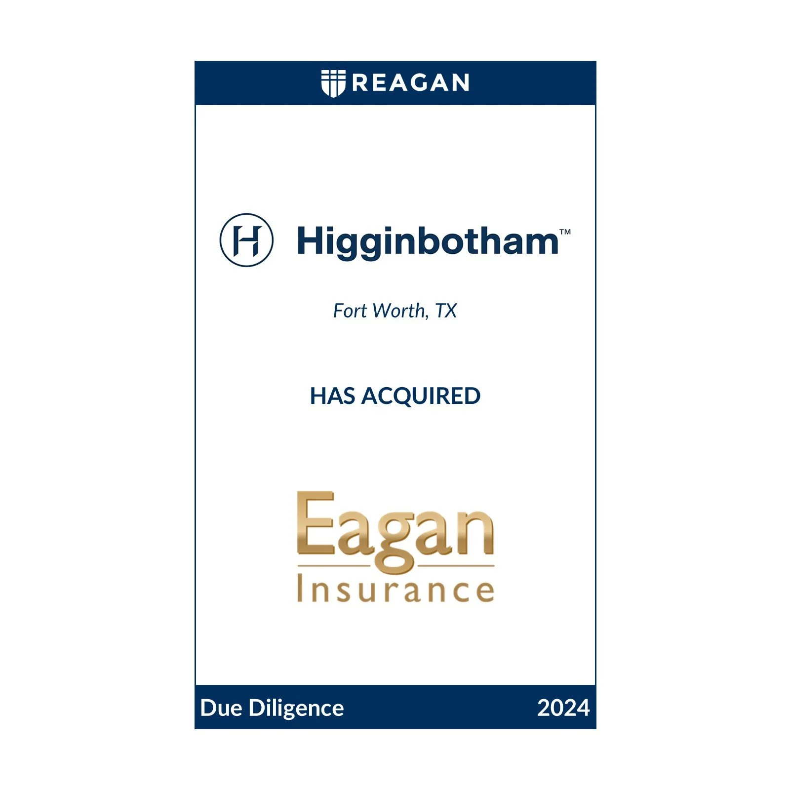 Higginbotham Has Acquired Eagan Insurance