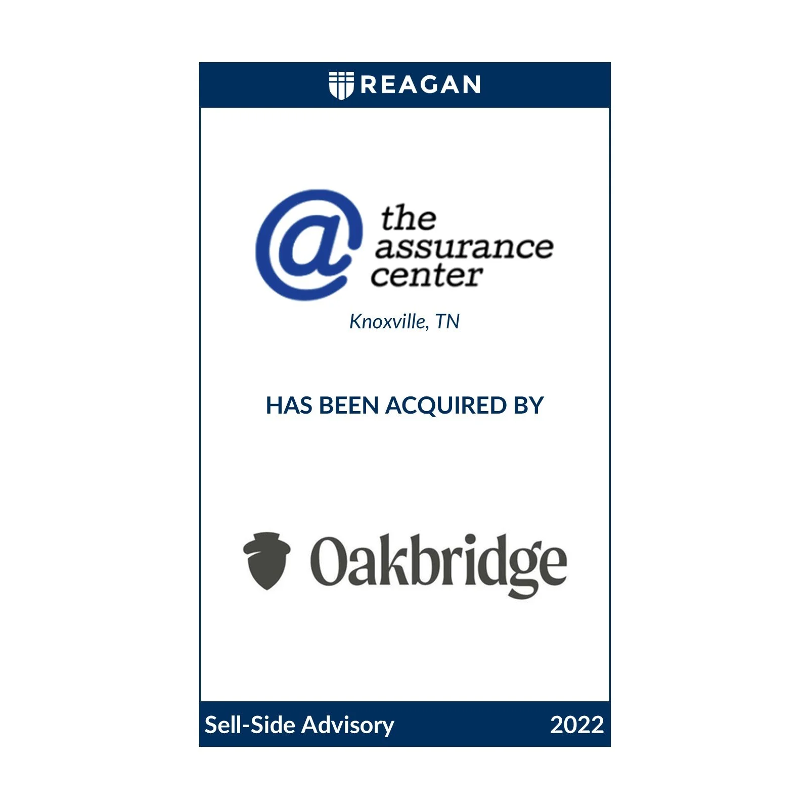 The Assurance Center Has Been Acquired by Oakbridge Insurance