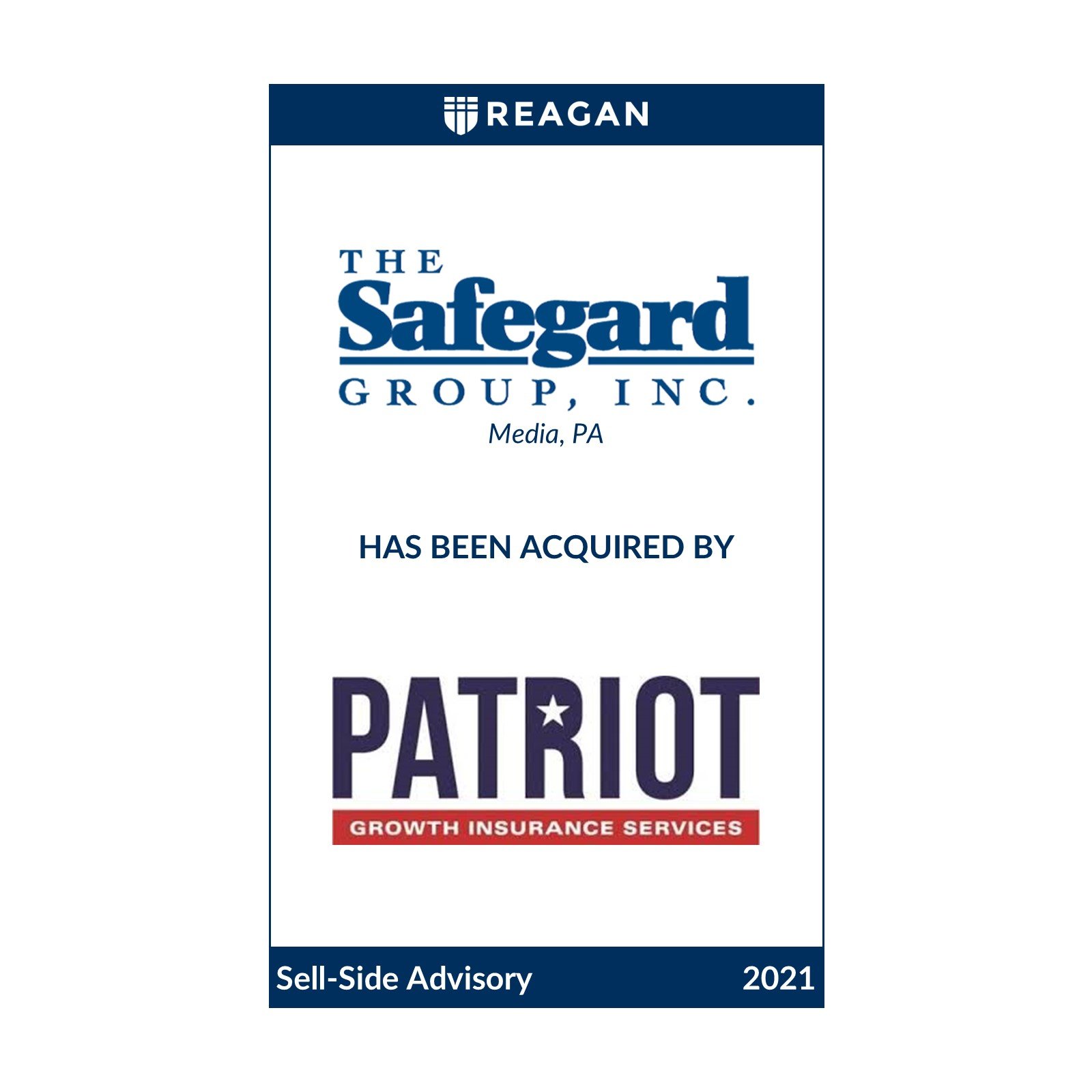 The Safeguard Group Has Been Acquired by Patriot Growth Insurance Services