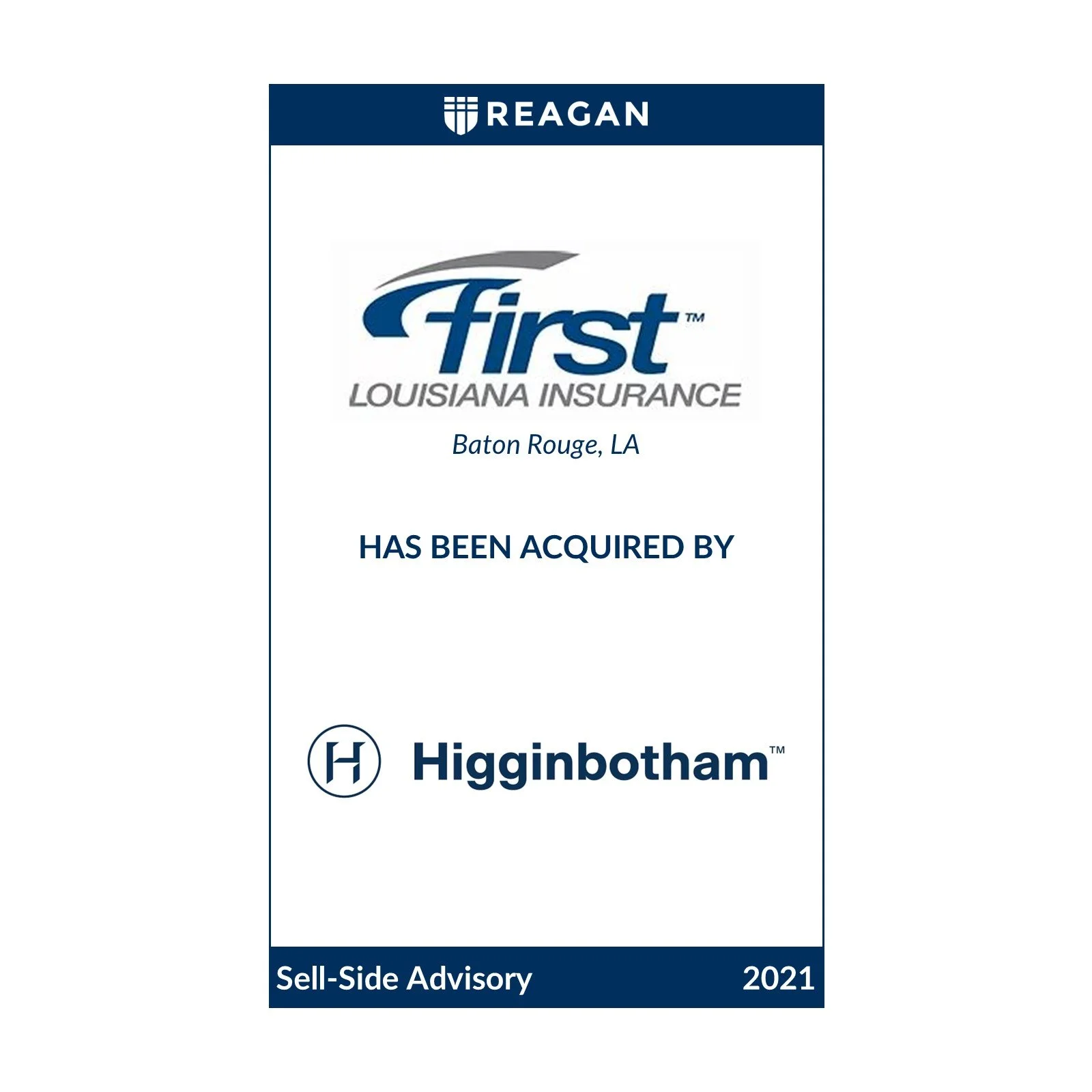 First Louisiana Insurance Has Been Acquired by Higginbotham