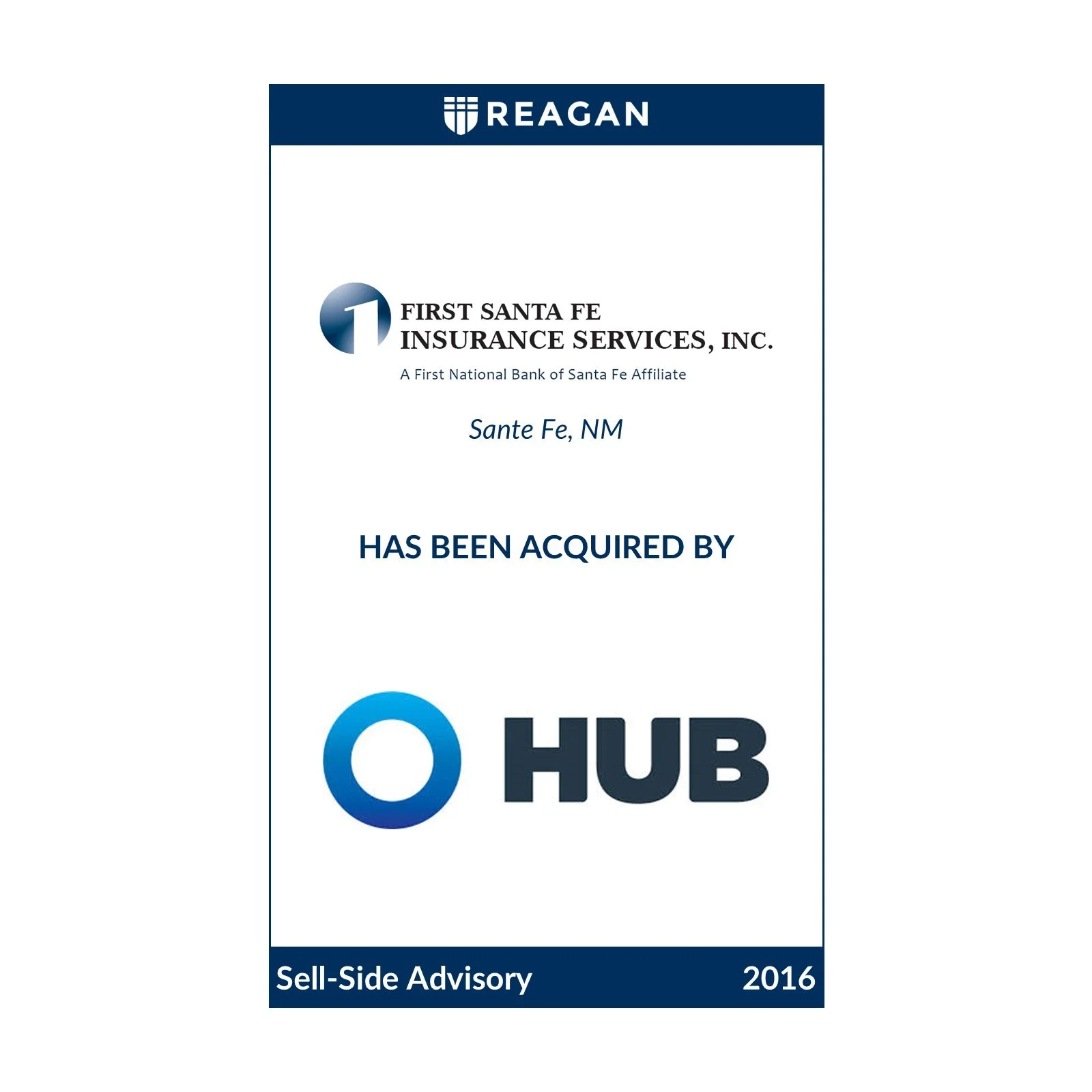 First Santa Fe Insurance Services Has Been Acquired by HUB International
