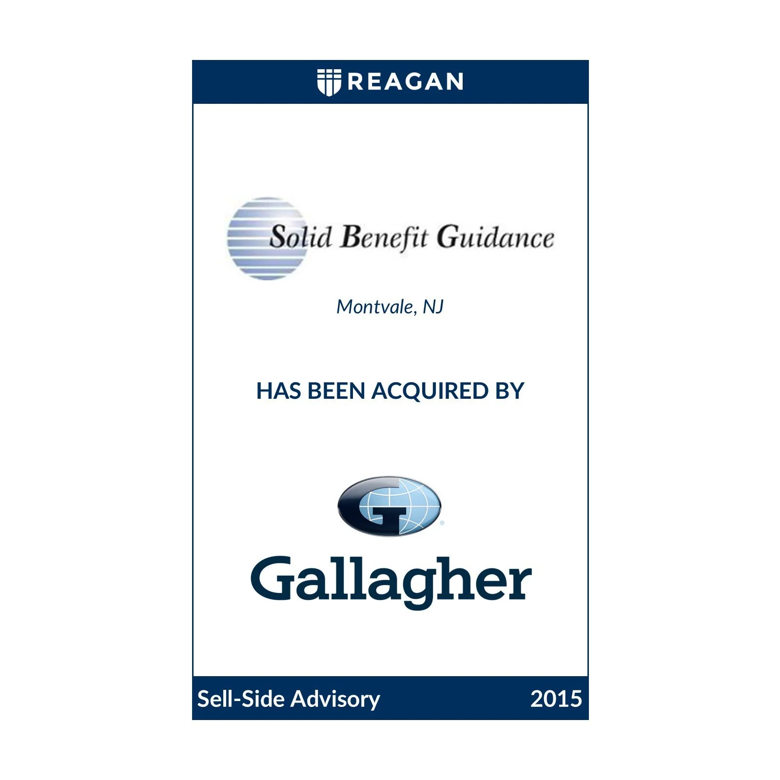 Solid Benefit Guidance Has Been Acquired by Arthur J. Gallagher &amp; Co.