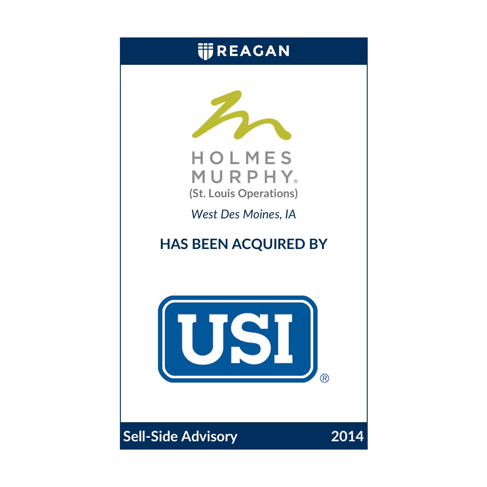 The St. Louis Operations of Holmes Murphy Have Been Acquired by USI Insurance Services