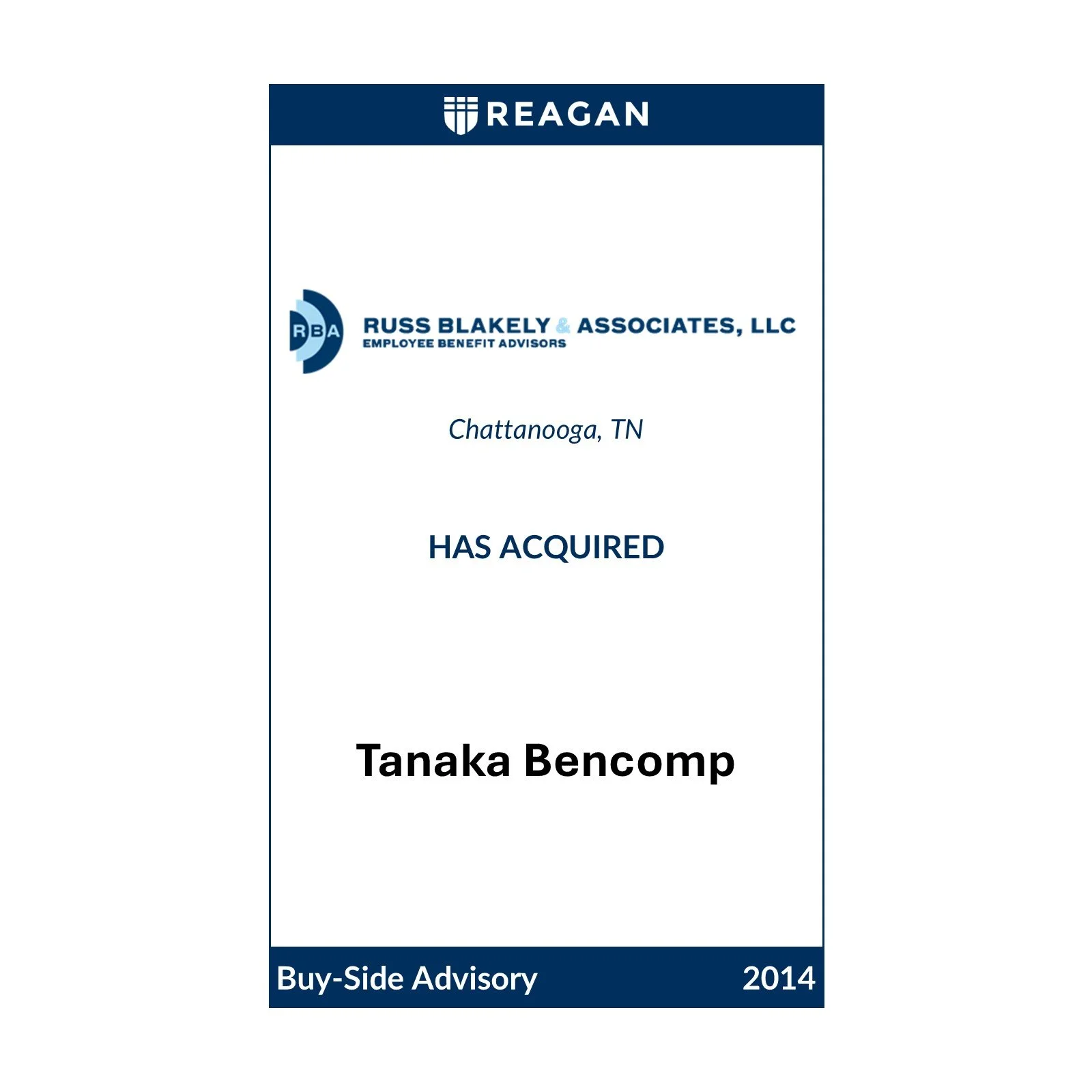 Russ Blakely &amp; Associates Has Acquired Tanaka Bencomp