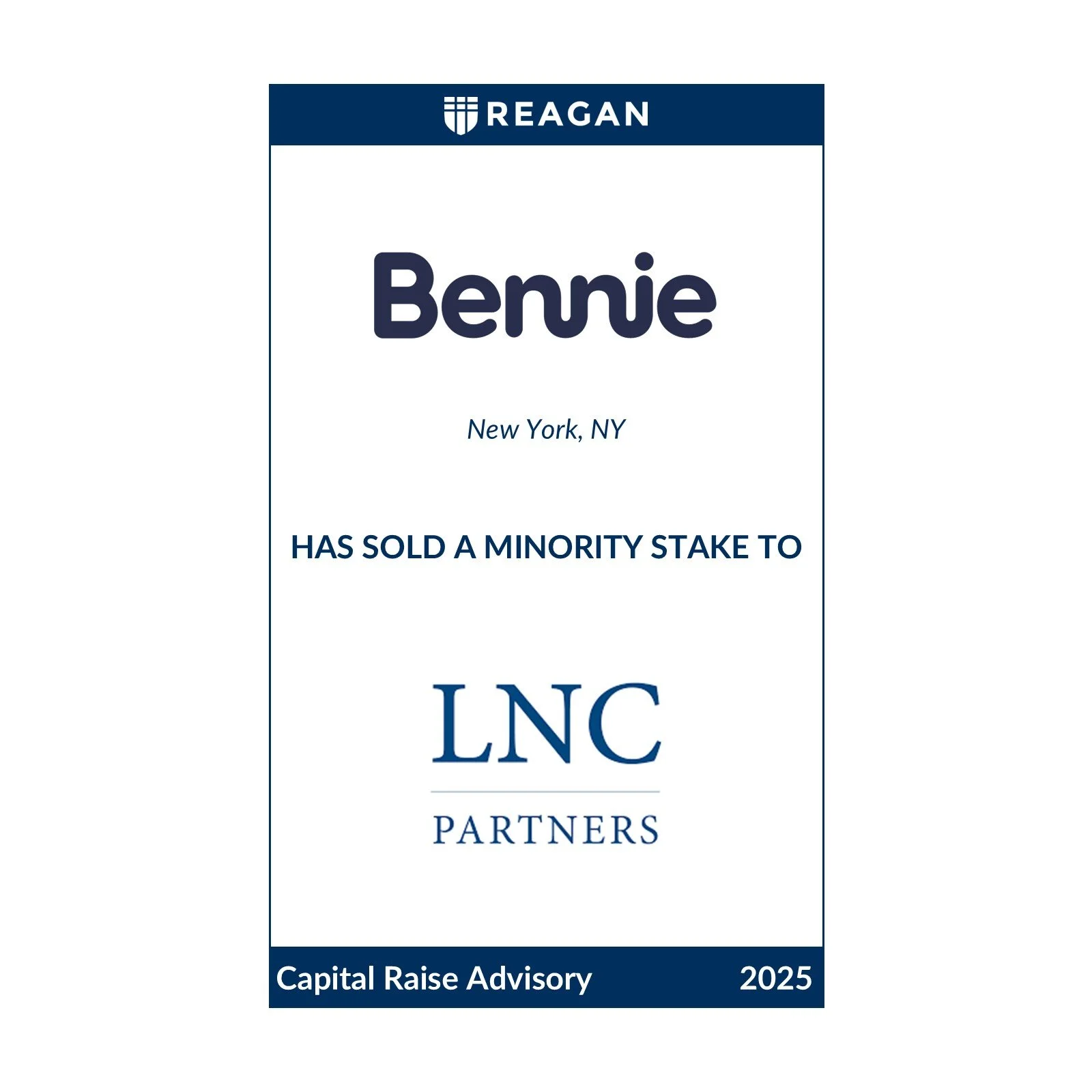 Bennie Has Sold a Minority Stake to LNC Partners