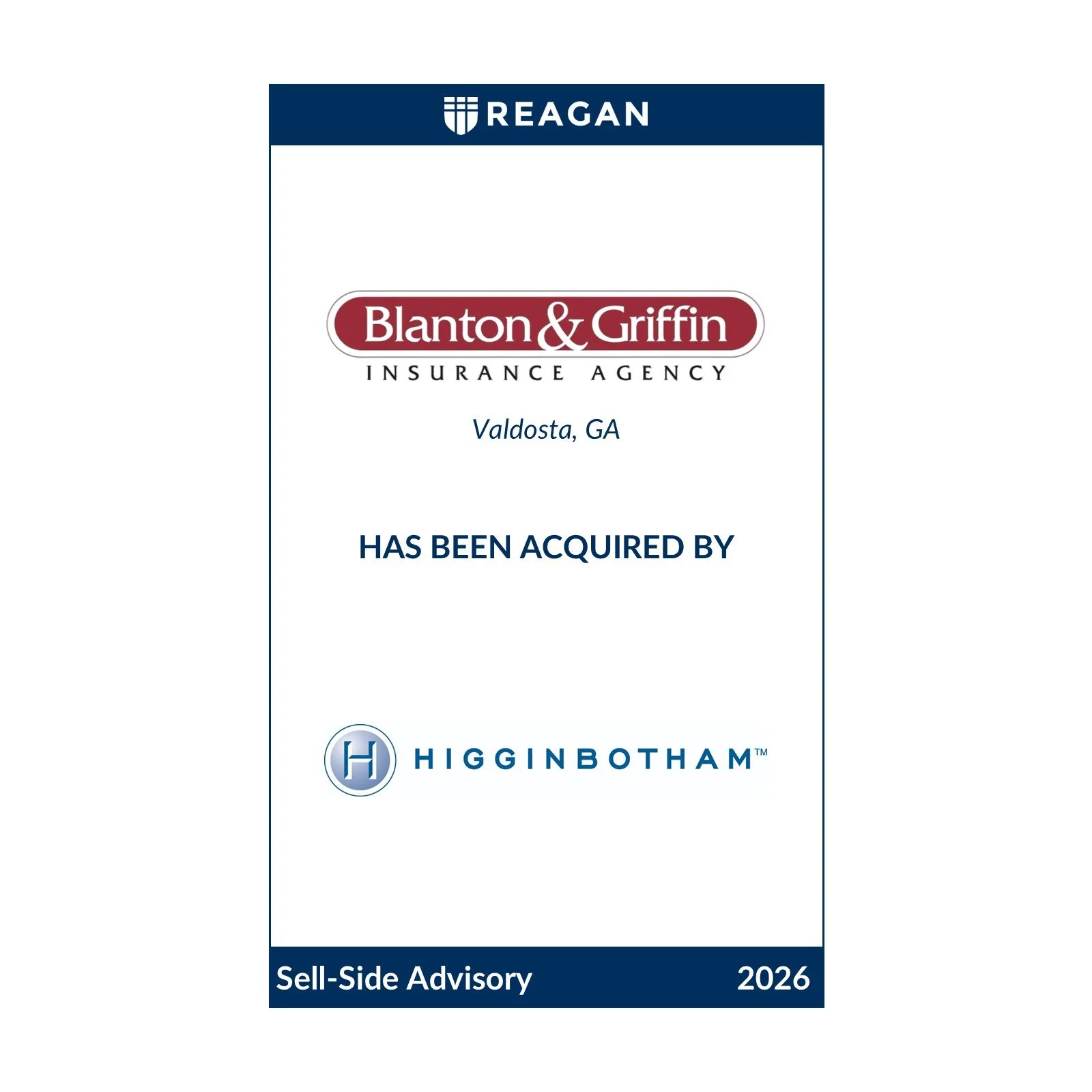 Blanton &amp; Griffin Insurance Agency Has Been Acquired by Higginbotham