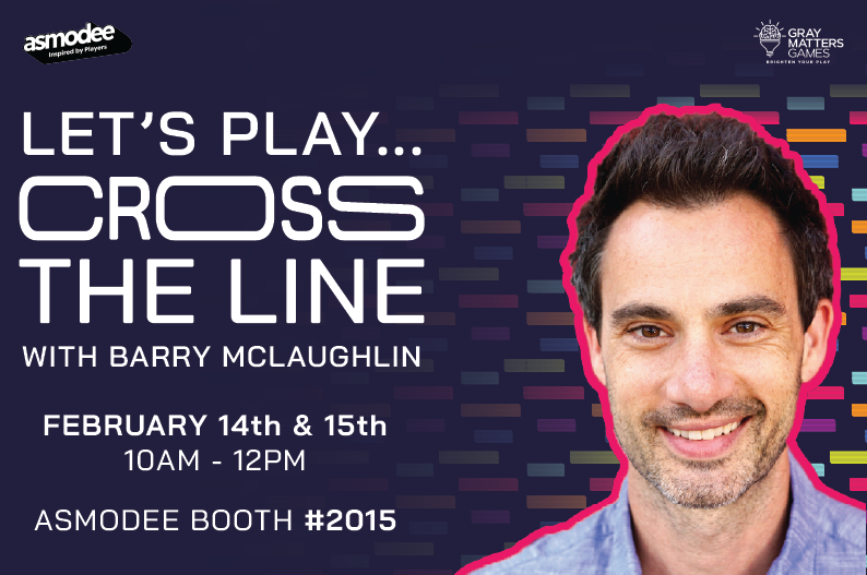 Gray Matters &amp; Asmodee Unveil Cross the Line with Live, Giant-Sized Gameplay at NY Toy Fair