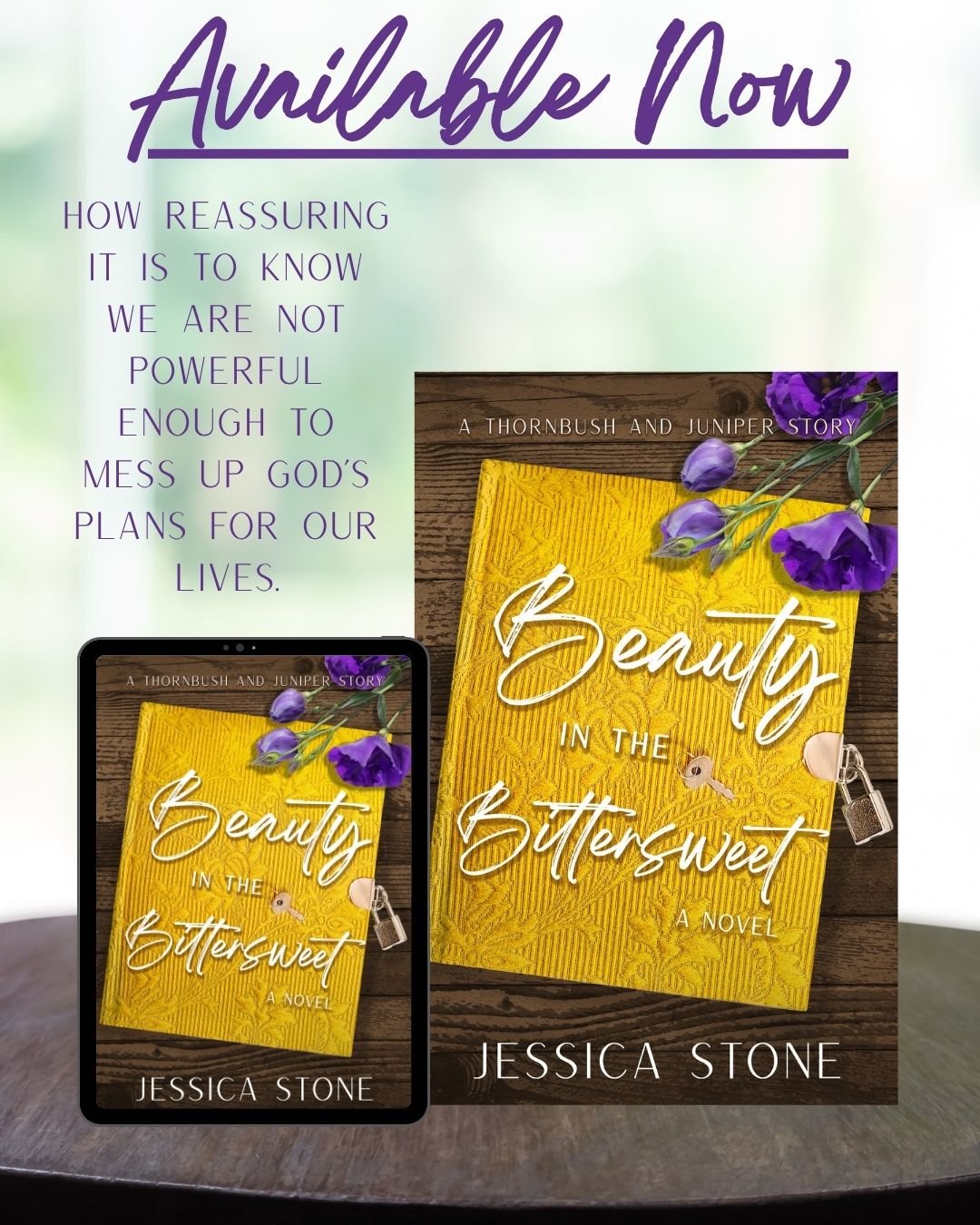 Promotion for the book 'Beauty in the Buttercweet' by Jessica Stone, showing both the physical book and its digital version on a tablet, with purple flowers and a lock accessory on the books, and a background with green and white gradient.