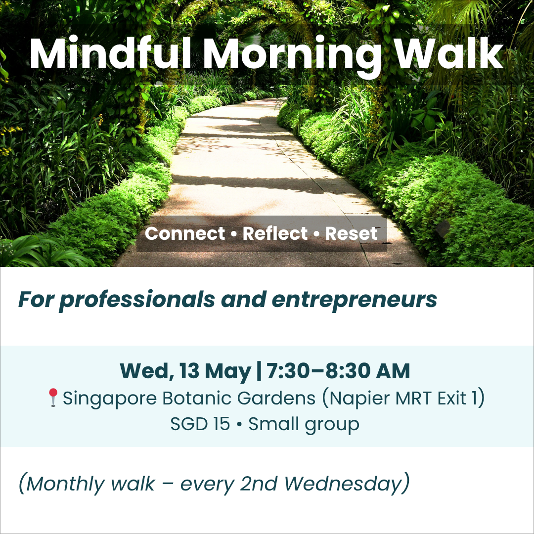 Flyer showcasing the upcoming mindful morning walk in the Singapore Botanic Gardens