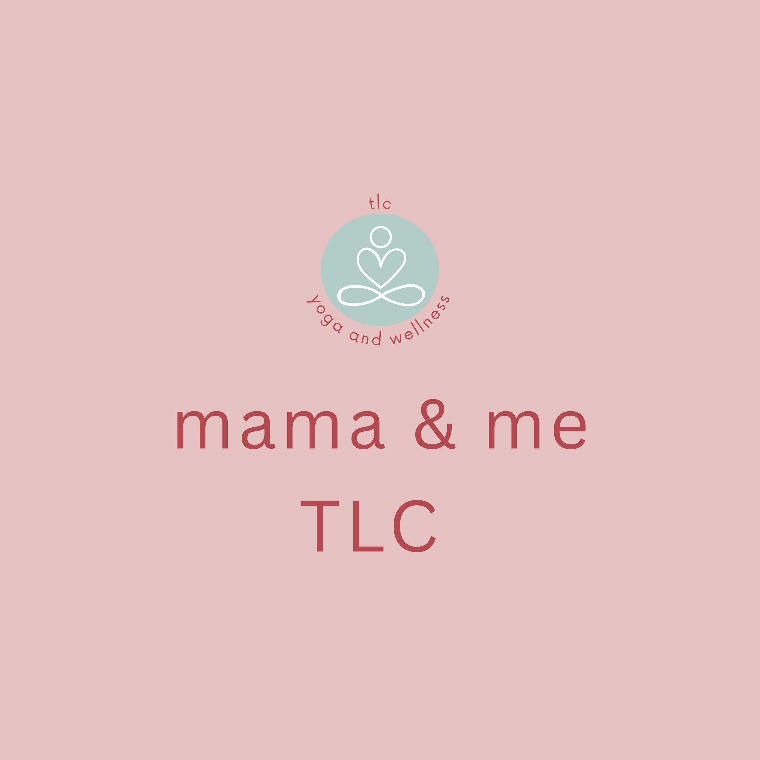 mama and me TLC