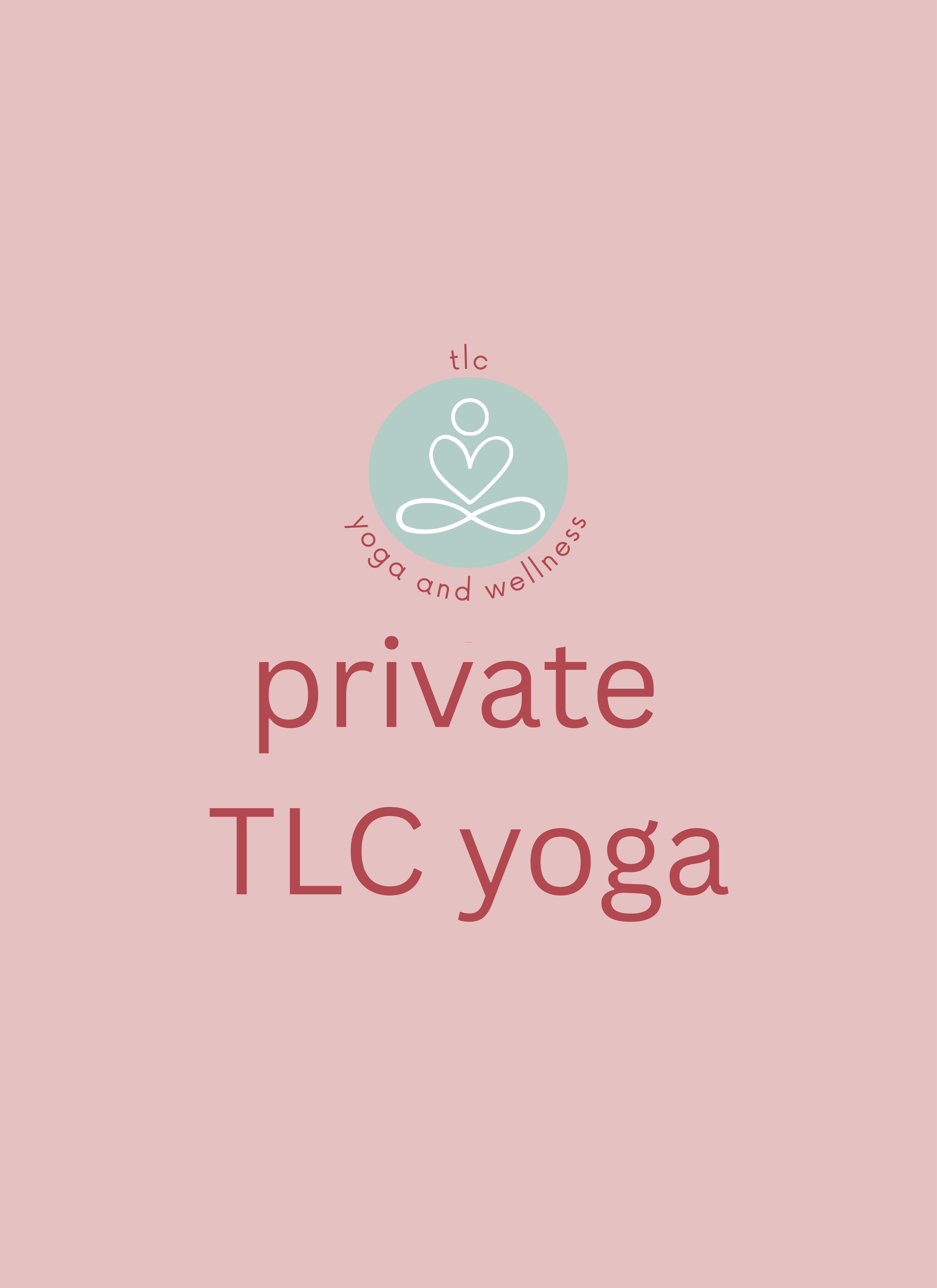 TLC yoga class (private)