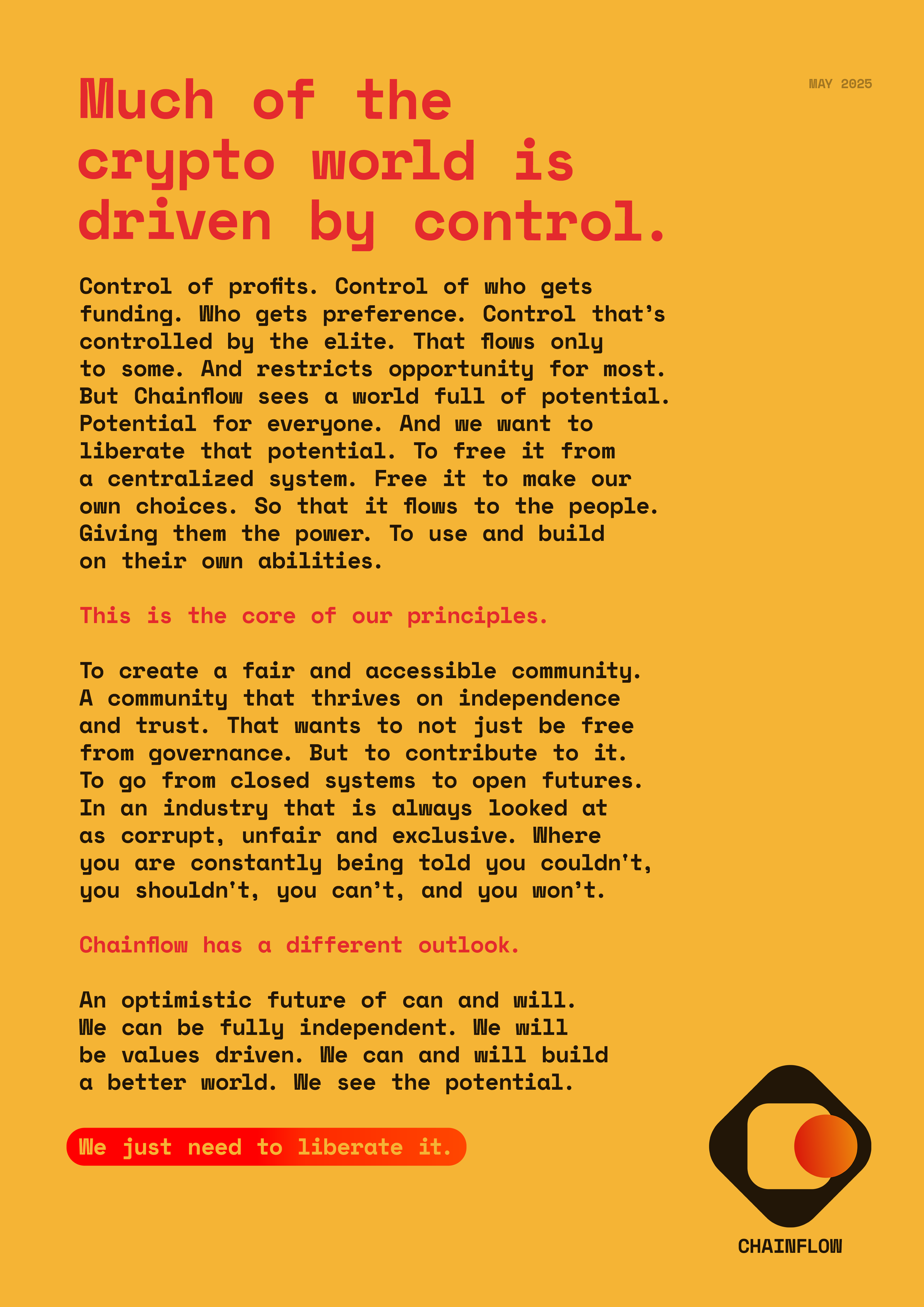A motivational poster with a yellow background and red and black text discussing the control of profits, community independence, and the future outlook of Chainflow. Contains the Chainflow logo in the bottom right corner.