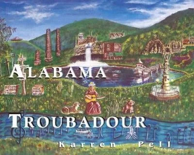 Alabama Troubadour by Karren Pell - Musical Performance
