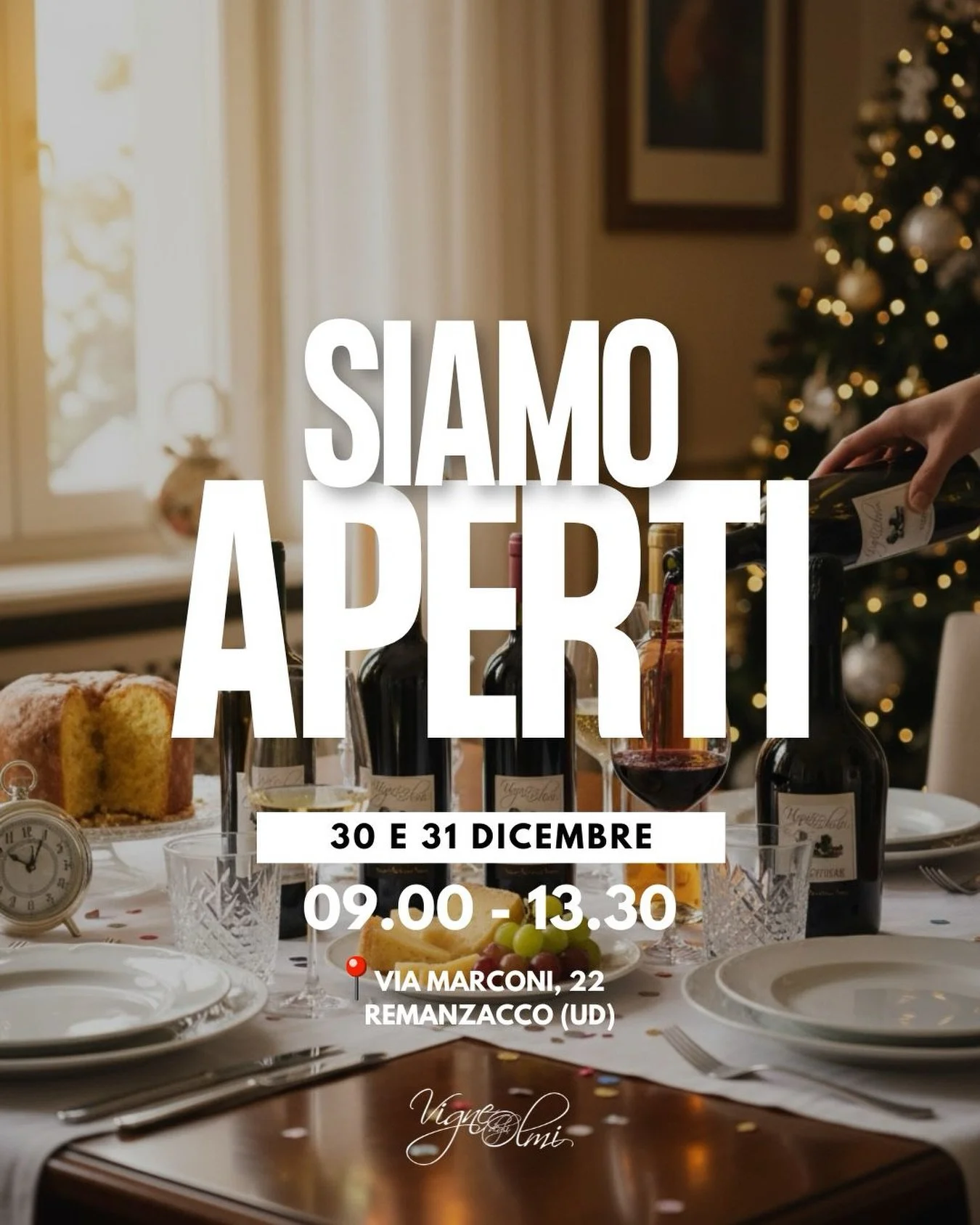 🥂Ultimi giorni dell&rsquo;anno, ultimi brindisi!
Il nostro punto vendita a Remanzacco (UD)
📍 via Marconi 22, sar&agrave; APERTO:

🗓 30 e 31 dicembre
⏰ dalle 9.00 alle 13.30

Perfetto per:
🍷 rifornire le scorte per il cenone
🎁 gli ultimi regali d