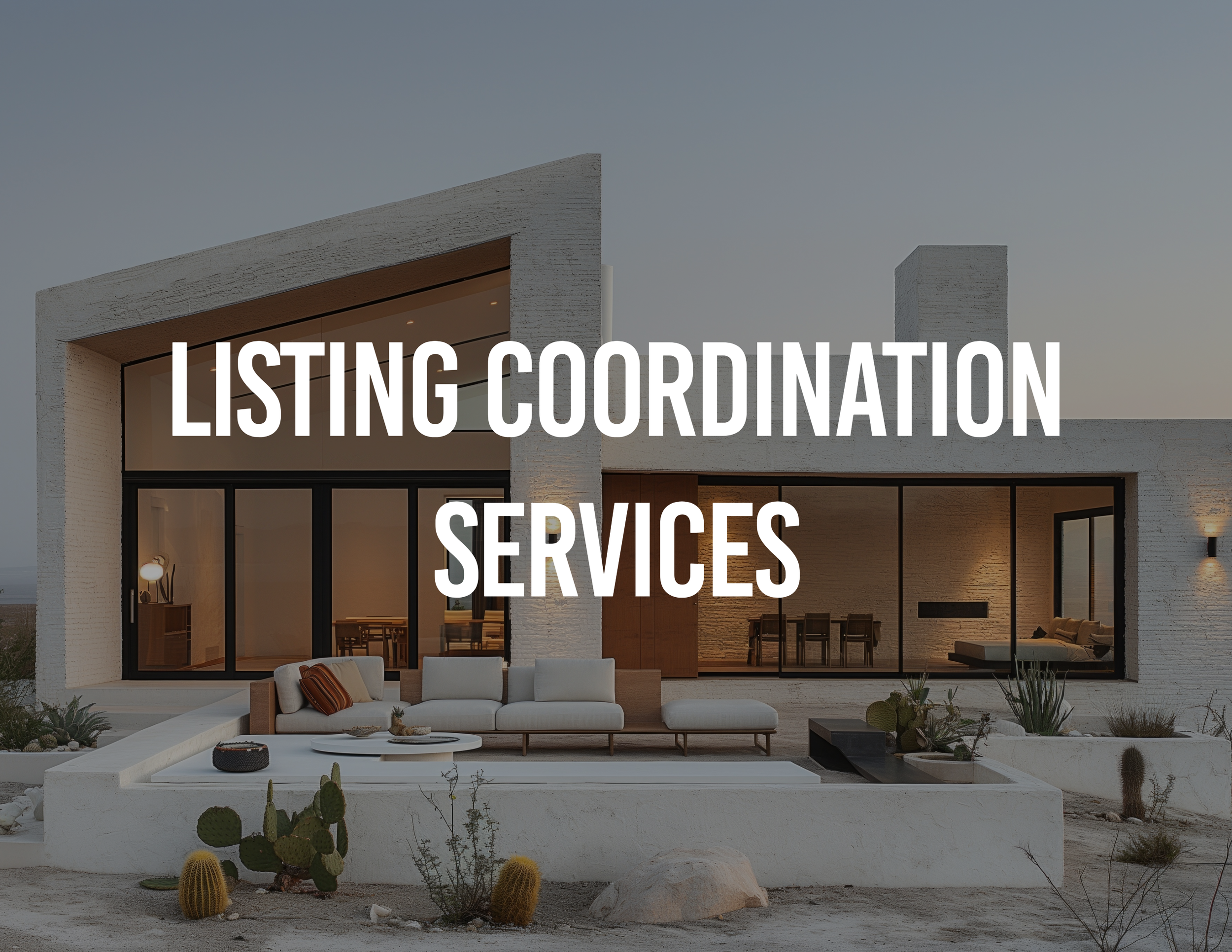 Listing Coordination Services