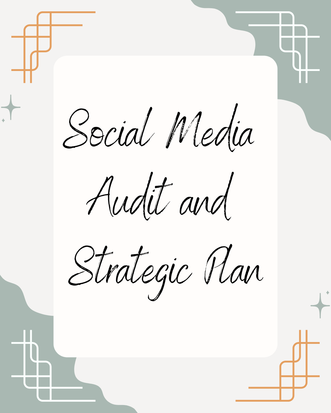 Social Media Audit and Strategic Plan