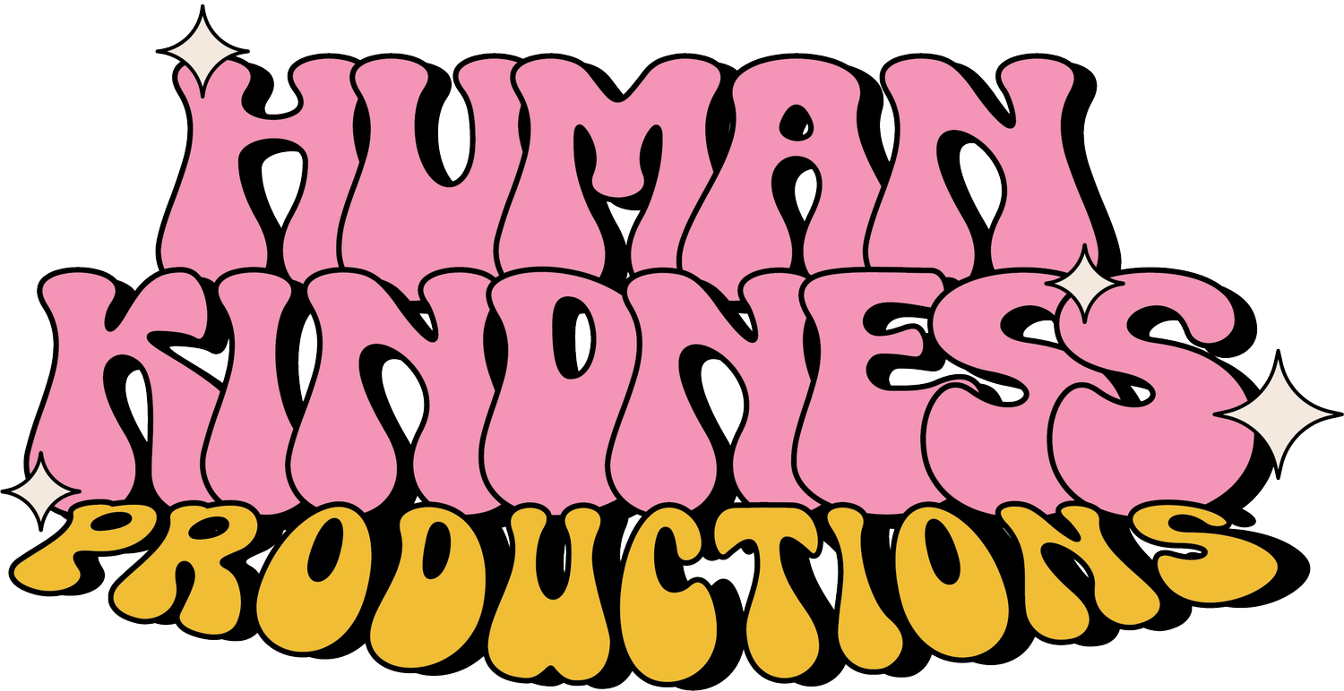 Human Kindness Productions