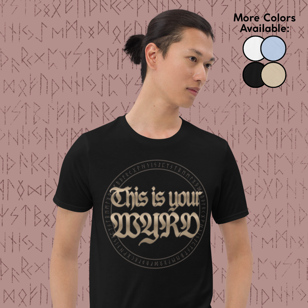 Wyrd Tee (Light Lettering)