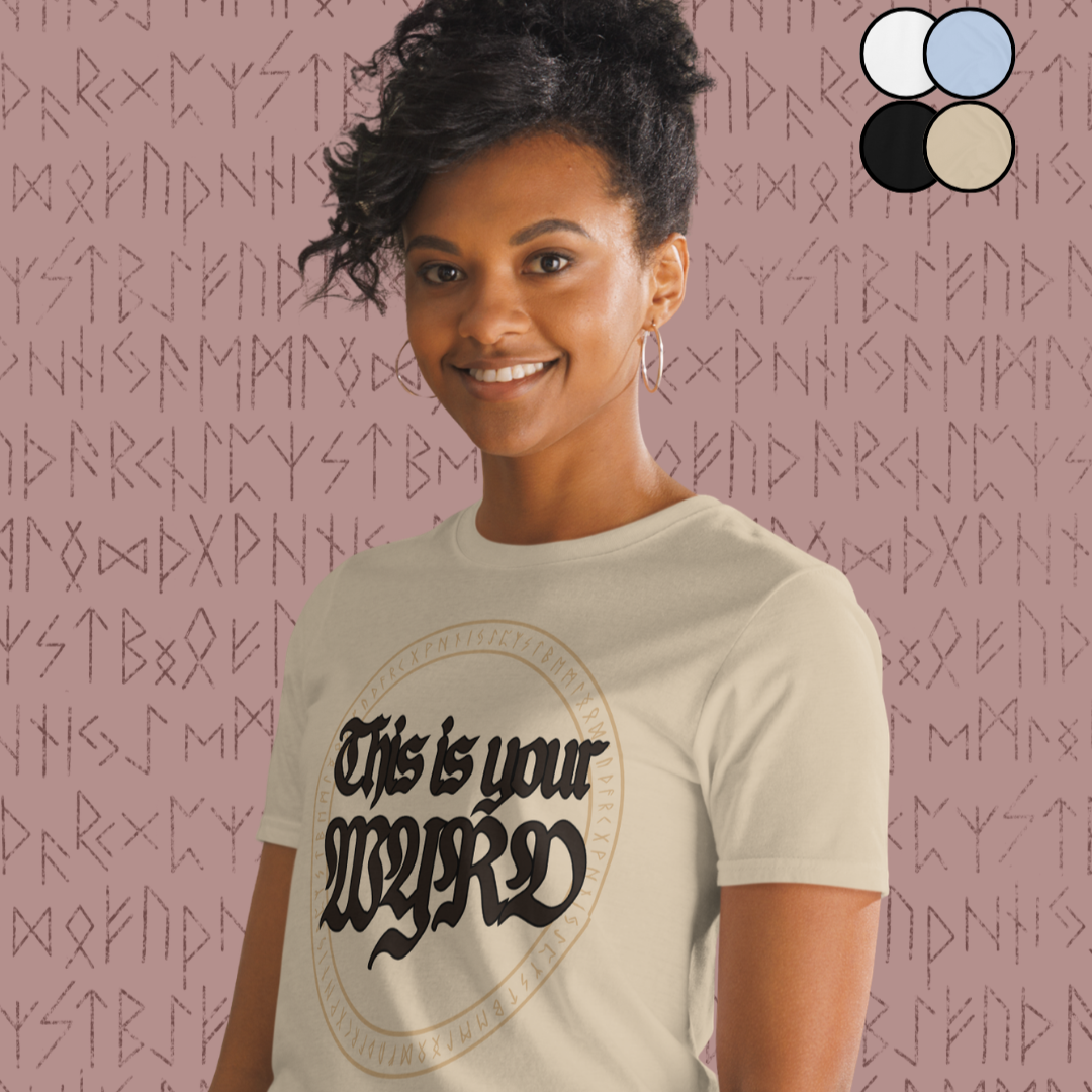 Wyrd Tee (Dark Lettering)