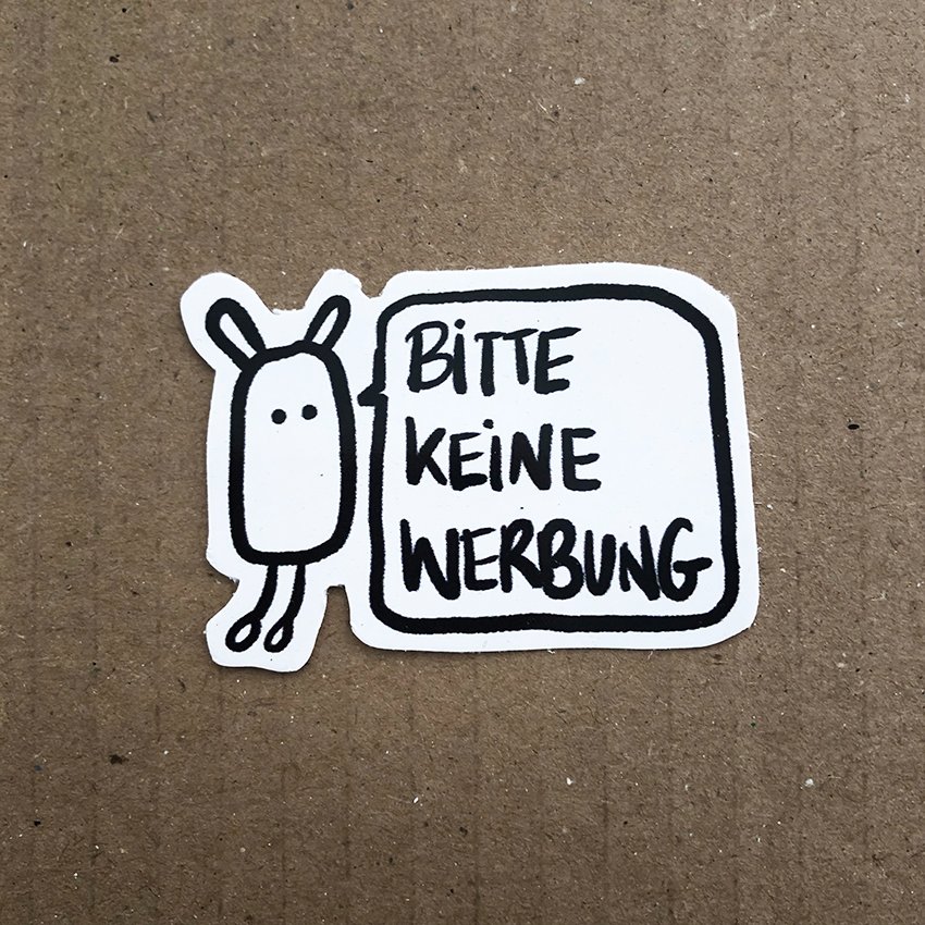 Sticker // bitte keine werbung // dinger