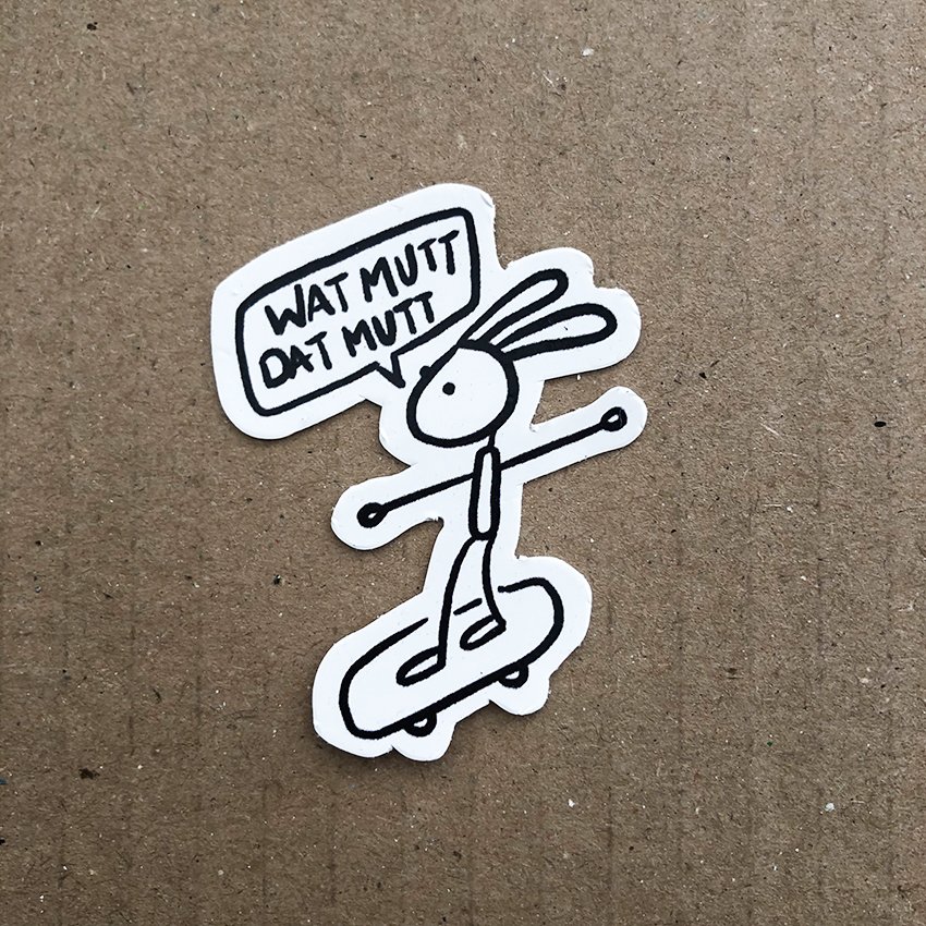 Sticker // wat mutt dat mutt // skatehase