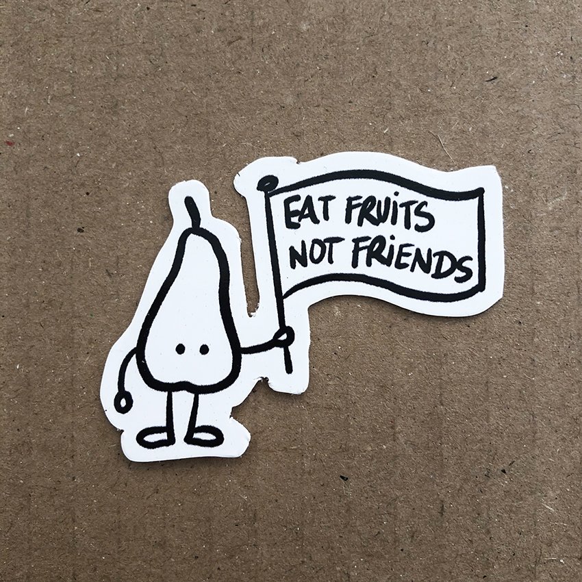 Sticker // eat fruits not friends // birne