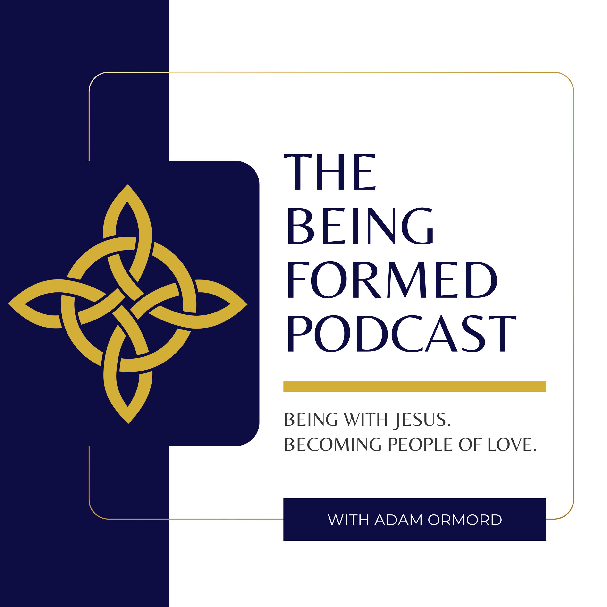 Being Formed Podcast