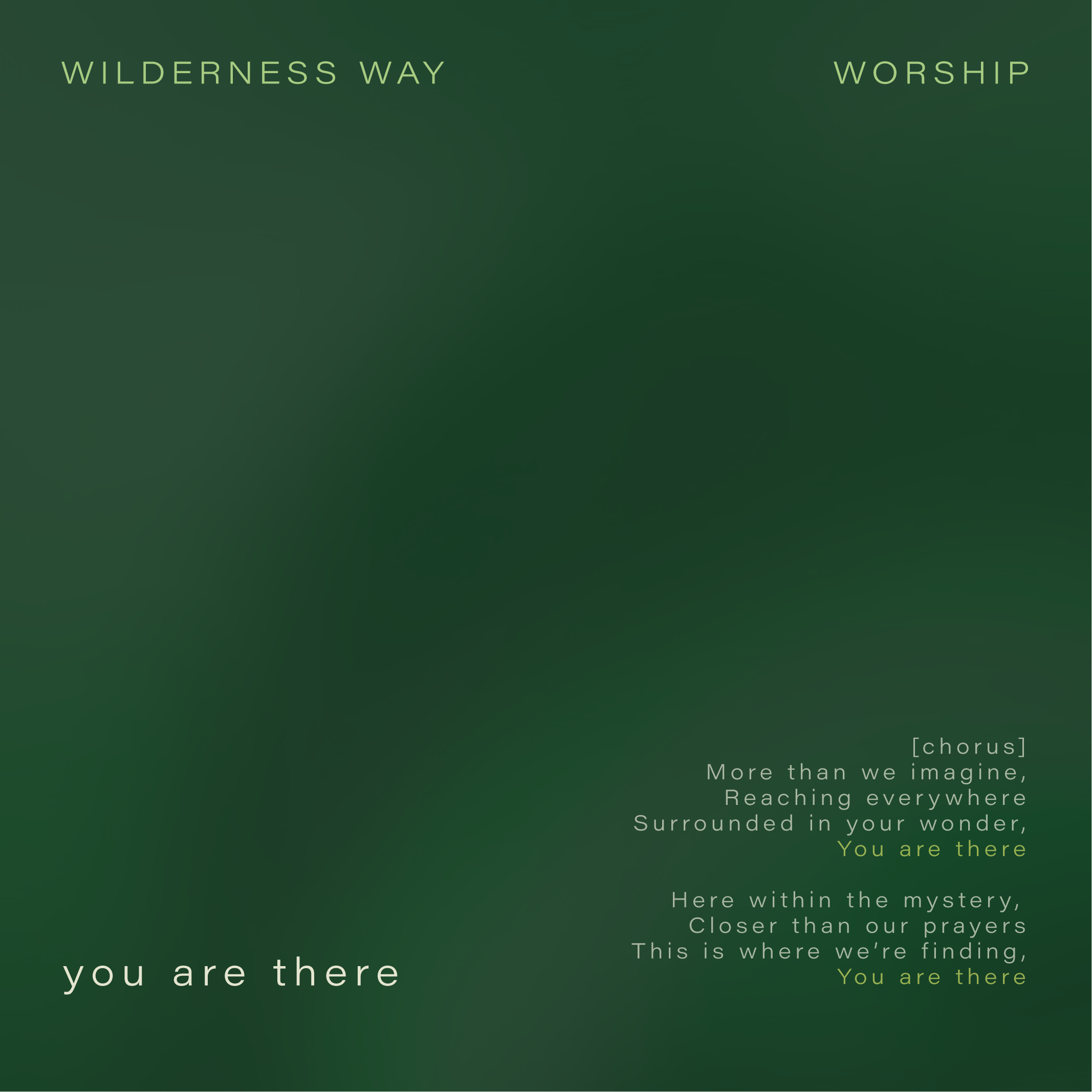 Minimal worship artwork for ‘Light & Love’ by Wilderness Worship Collective featuring textured green abstract imagery and soft atmospheric tones.