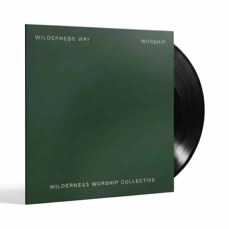 A deep green vinyl sleeve reading Wilderness Way Worship and Wilderness Worship Collective, with a black record sliding out of the right edge