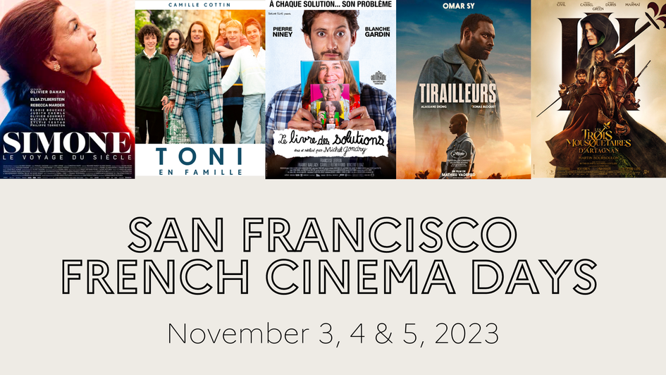 Journées du cinéma français de San Francisco&nbsp;: 3 jours, 5 films