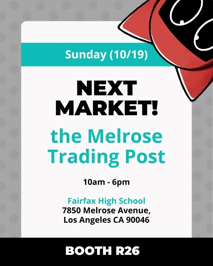 Next market is this Sunday! Come stop by!
@melrosetradingpost #melrosetradingpost #artmarket #streetfair #artist #artvendor #losangeles #madebyhumans