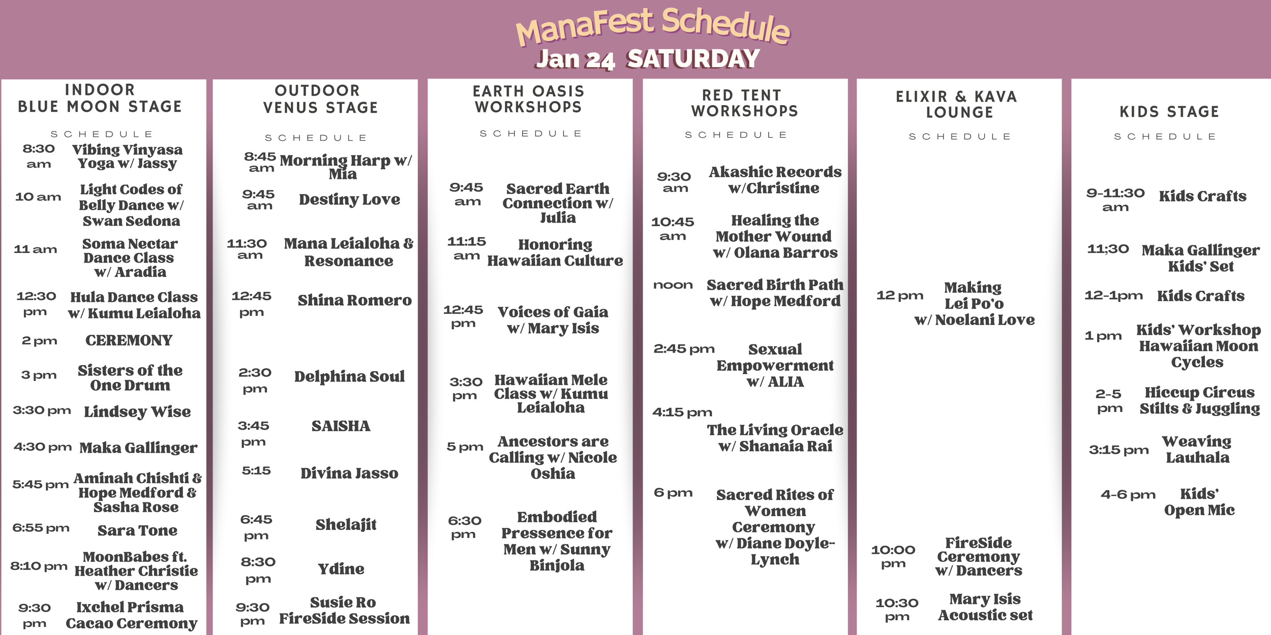 Schedule for ManaFest event on Saturday, January 24, showing various workshops, dance classes, crafts, and performances across different stages, including indoor blue moon stage, outdoor Venus stage, earth oasis workshops, red tent workshops, elixir & kava lounge, and kids stage.