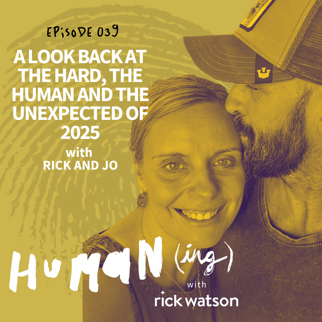 Ep 40: A look back at the hard, the human and the unexpected of 2025 with Jo Dobson and Rick Watson 