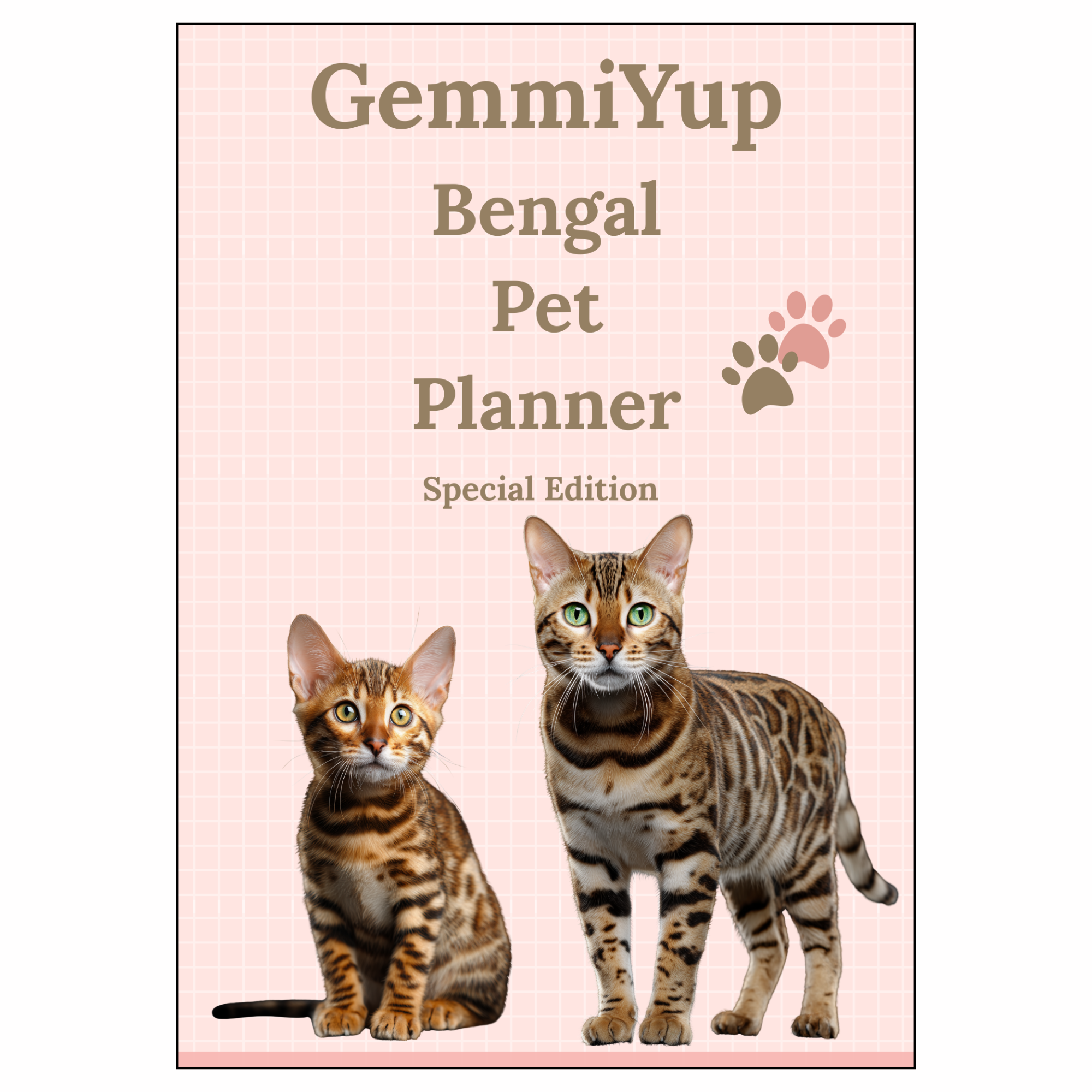 Bengal Edition GemmiYup Pet Care Planner (SQUARESPACE COVER).png
