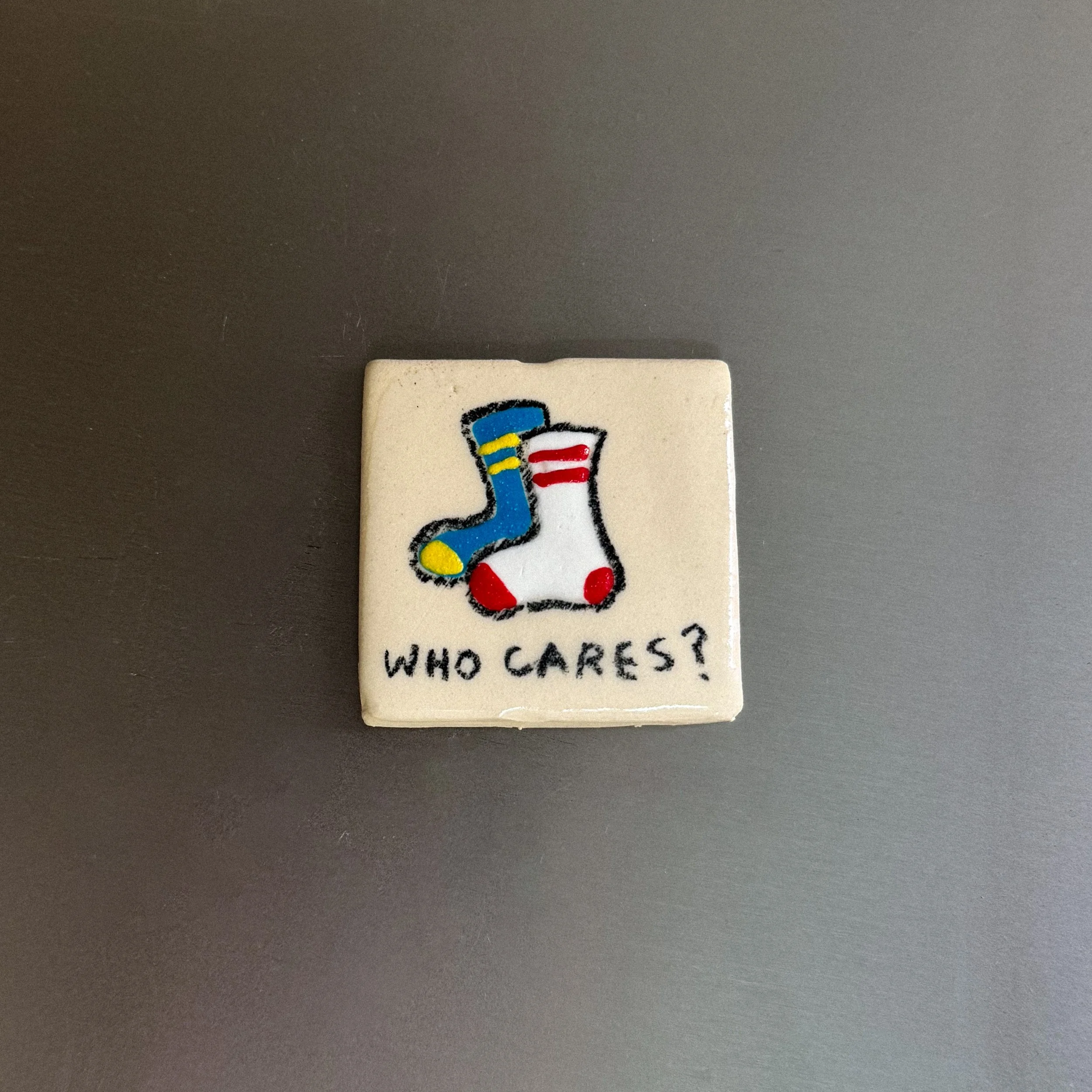 Who Cares Magnet