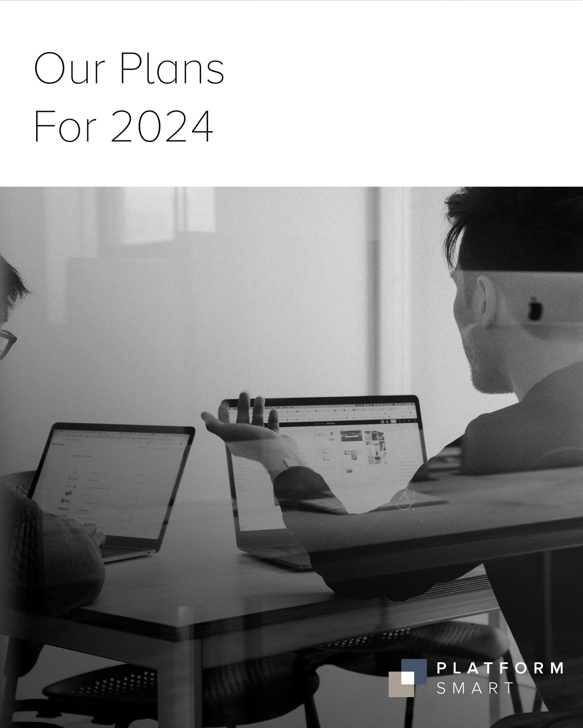 Our Plans For 2024
