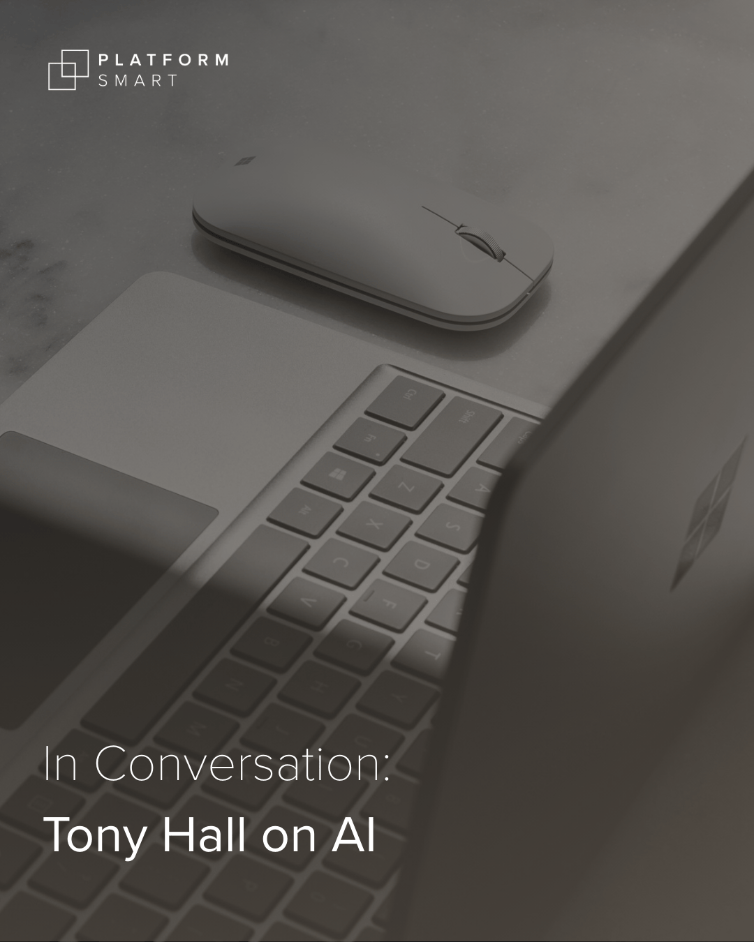 In Conversation: Tony Hall on AI